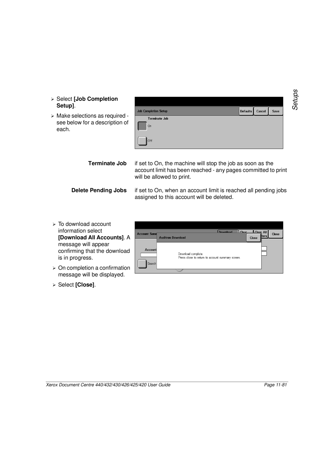 Xerox 420, 440, 432, 430, 426, 425 manual ¾ Select Job Completion Setup, Terminate Job, Delete Pending Jobs 