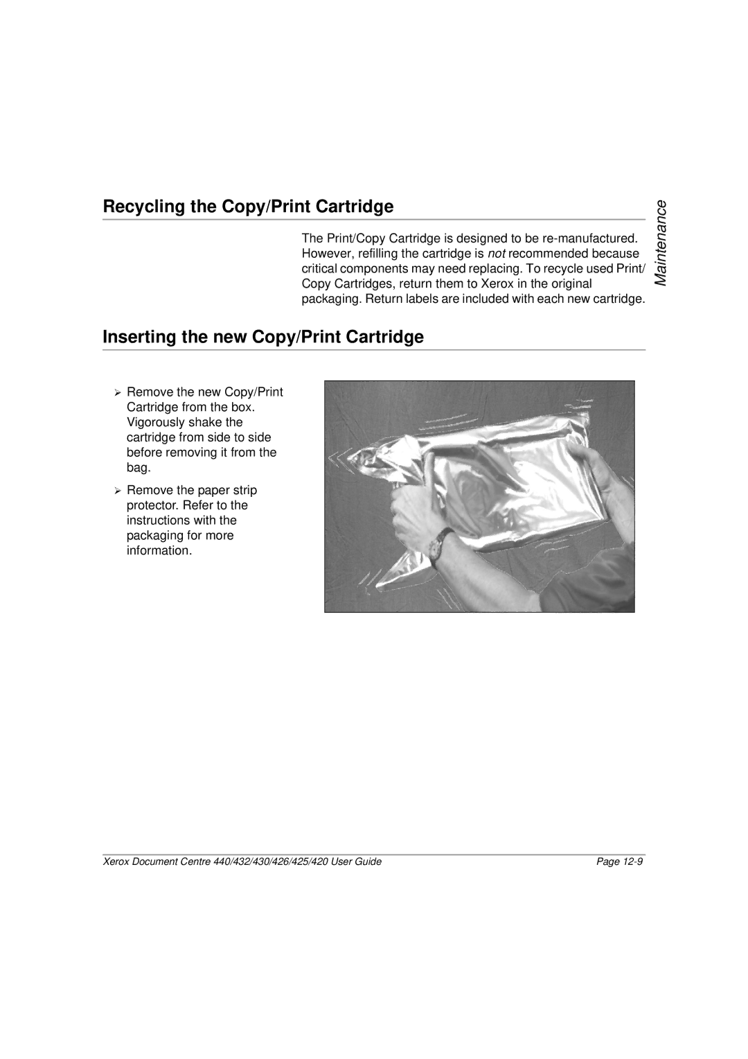 Xerox 426, 440, 432, 430, 425, 420 manual Recycling the Copy/Print Cartridge, Inserting the new Copy/Print Cartridge 