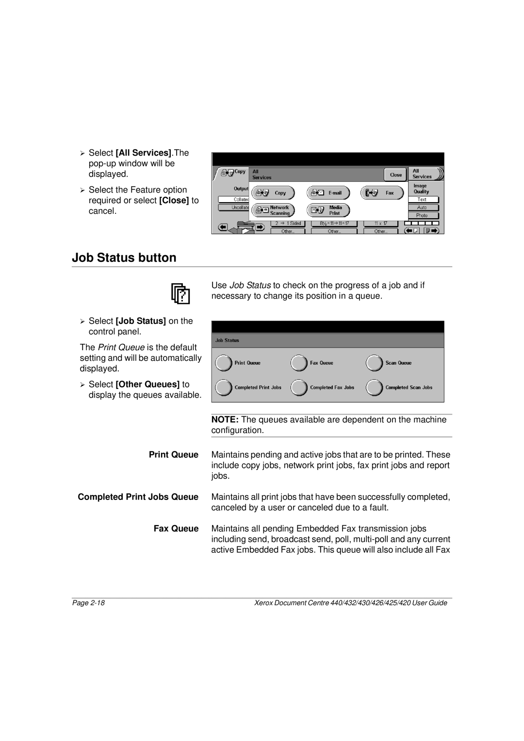 Xerox 430, 440, 432, 426, 425, 420 manual Job Status button, ¾ Select All Services.The pop-up window will be displayed 