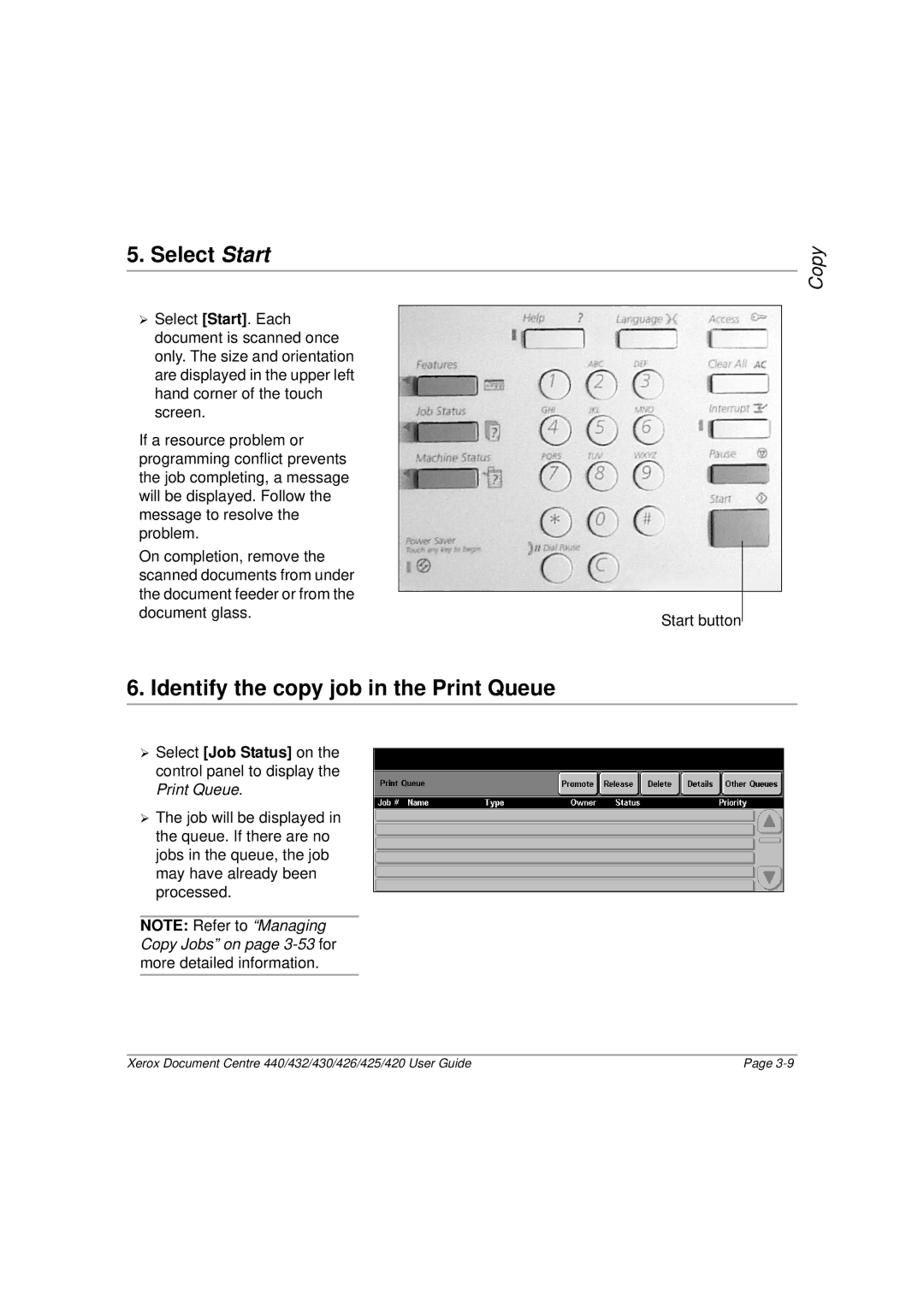 Xerox 426, 440, 432, 430, 425, 420 manual Select Start, Identify the copy job in the Print Queue 