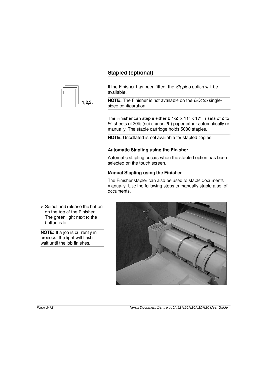 Xerox 440, 432, 430, 426, 425, 420 Stapled optional, Automatic Stapling using the Finisher, Manual Stapling using the Finisher 