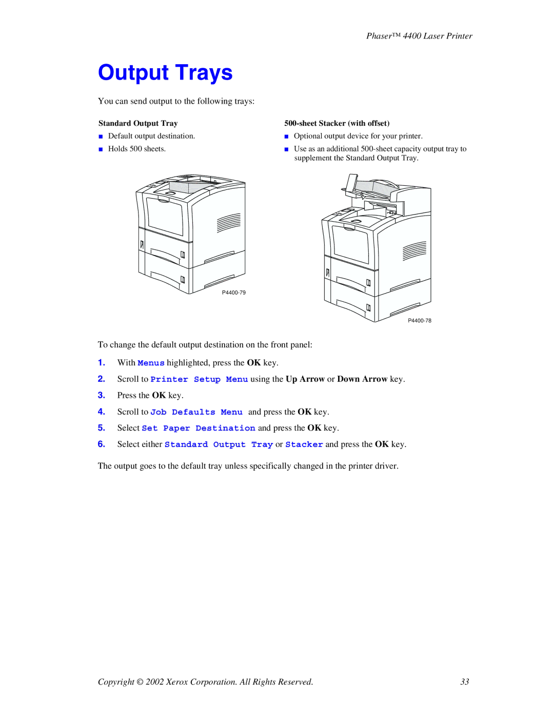 Xerox 4400 manual Output Trays, Sheet Stacker with offset 