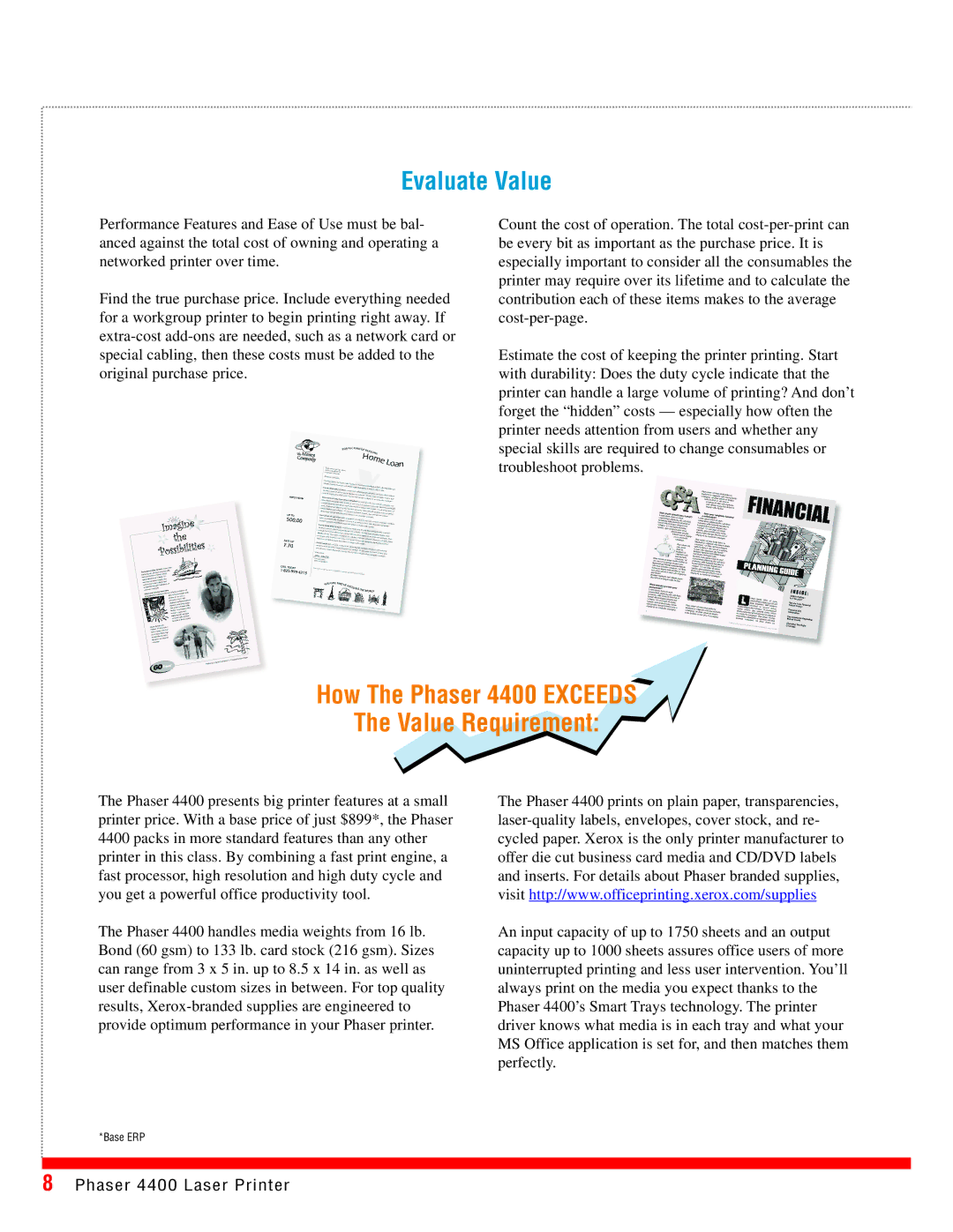 Xerox manual Evaluate Value, How The Phaser 4400 Exceeds Value Requirement 