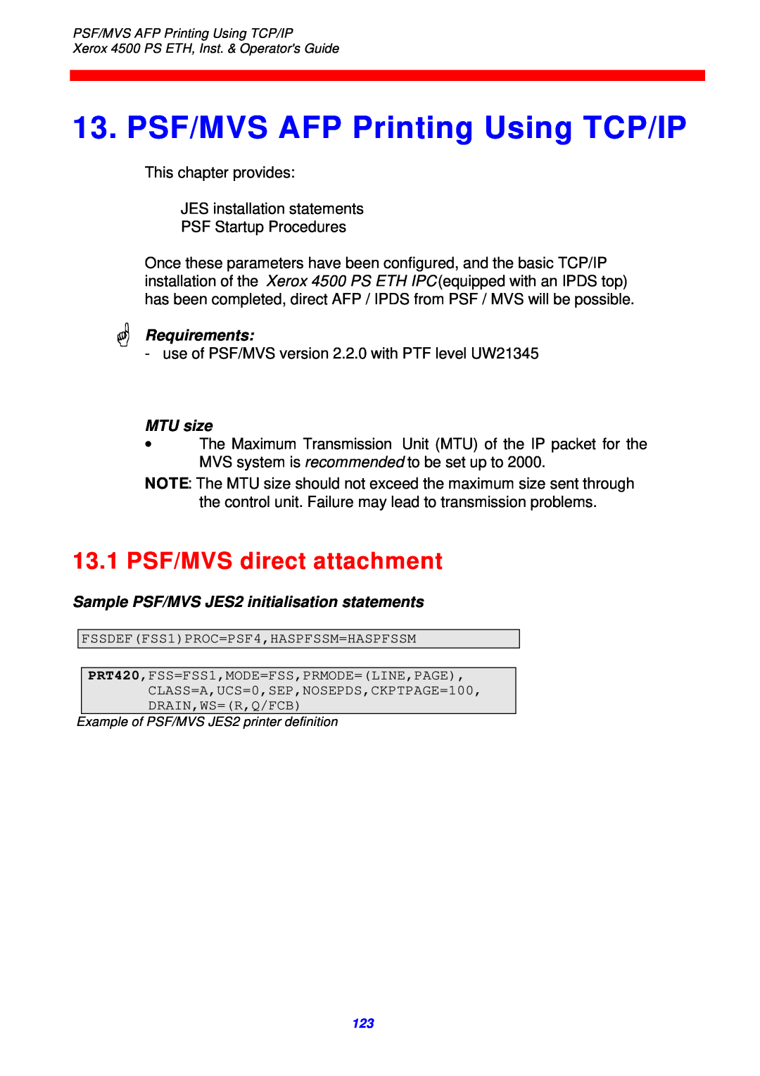 Xerox 4500 ps eth PSF/MVS AFP Printing Using TCP/IP, 13.1 PSF/MVS direct attachment, MTU size, Requirements 