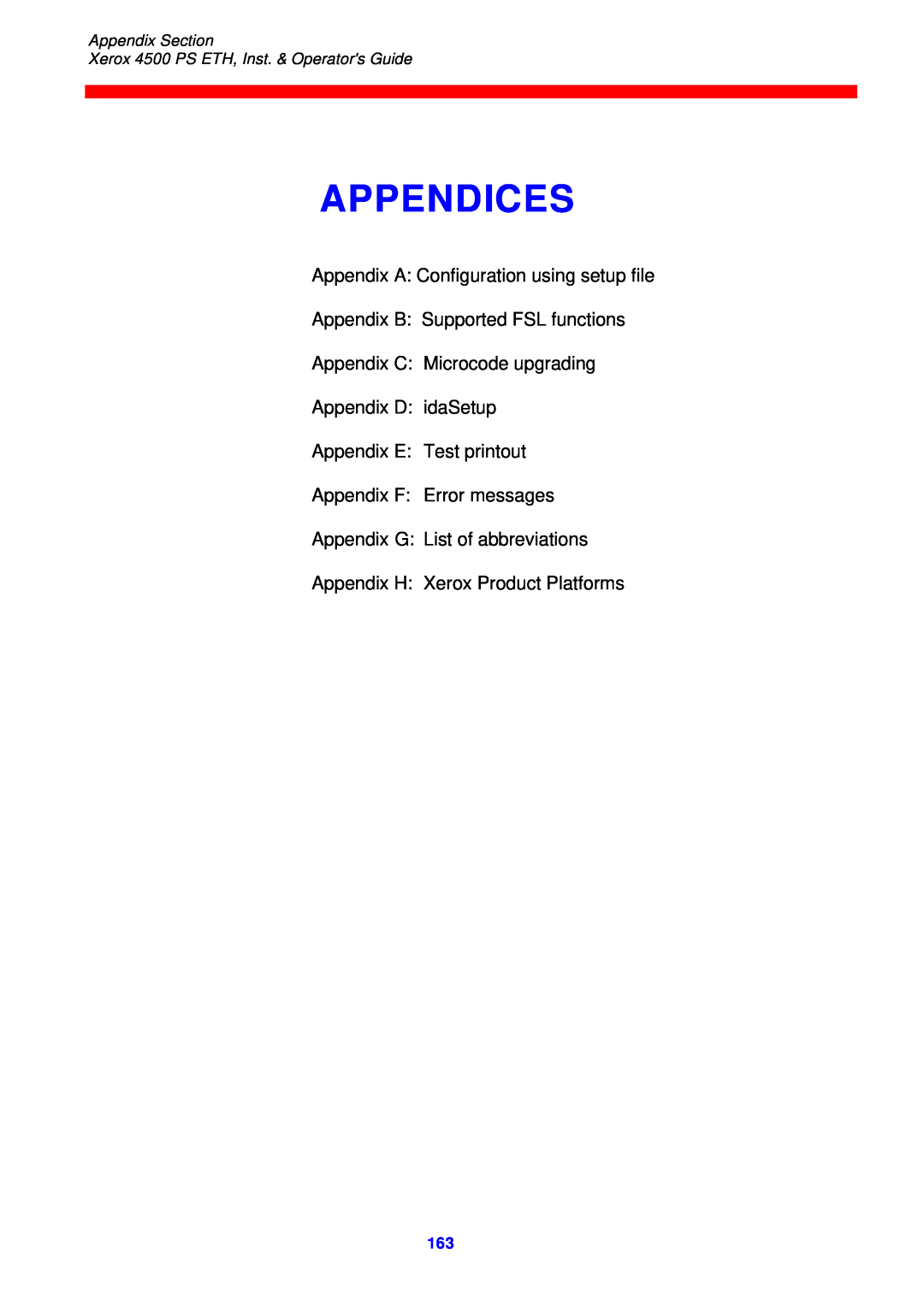Xerox 4500 ps eth Appendices, Appendix A Configuration using setup file, Appendix D idaSetup Appendix E Test printout 
