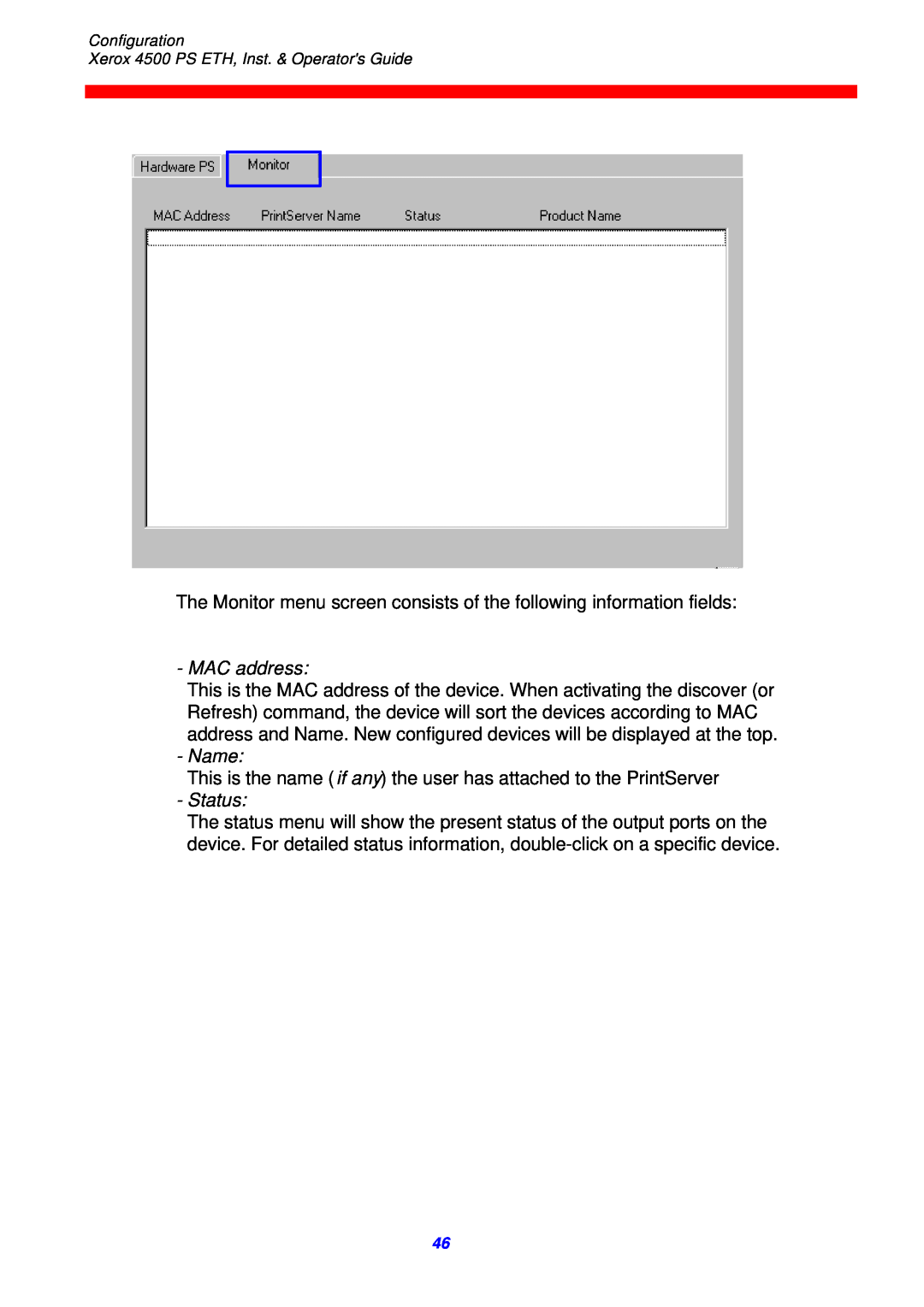 Xerox 4500 ps eth MAC address, Name, Status, The Monitor menu screen consists of the following information fields 