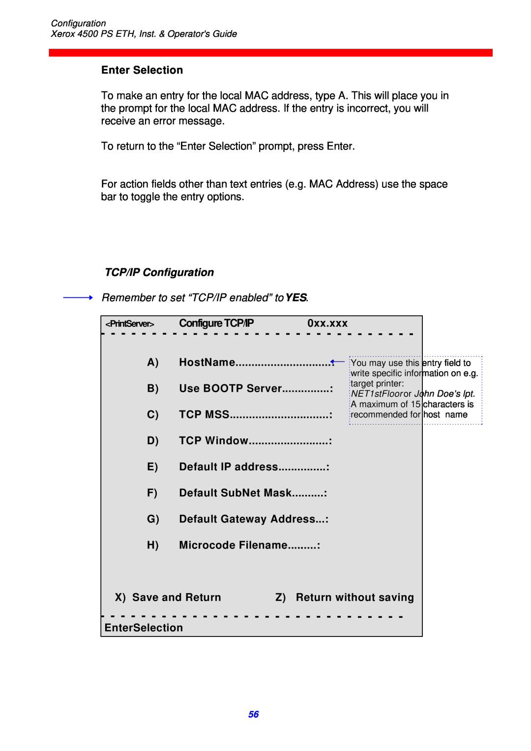 Xerox 4500 ps eth TCP/IP Configuration, Remember to set “TCP/IP enabled” to YES, ConfigureTCP/IP, HostName, EnterSelection 