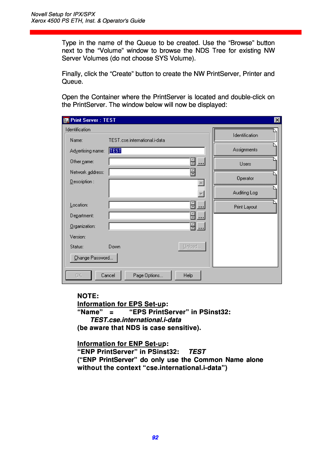 Xerox 4500 ps eth Information for EPS Set-up, “Name” = “EPS PrintServer” in PSinst32 TEST.cse.international.i-data 