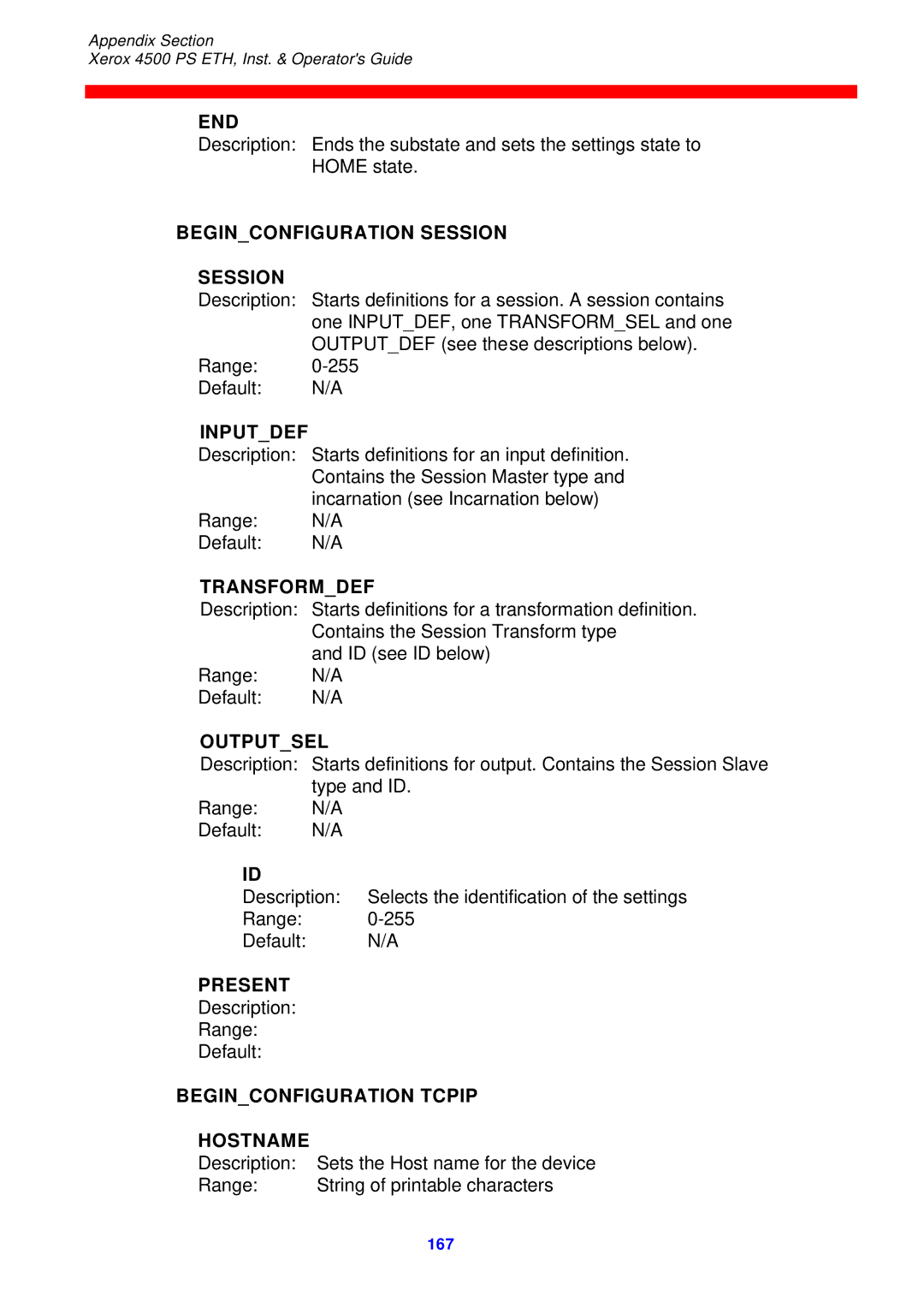 Xerox 4500 ps eth instruction manual End, Beginconfiguration Session, Inputdef, Transformdef, Outputsel, Present 