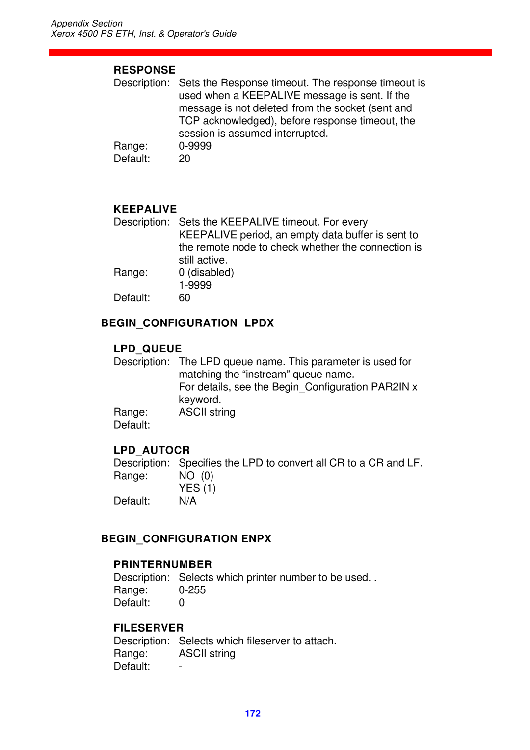 Xerox 4500 ps eth Response, Keepalive, Beginconfiguration Lpdx, Lpdqueue, Lpdautocr, Beginconfiguration Enpx Printernumber 