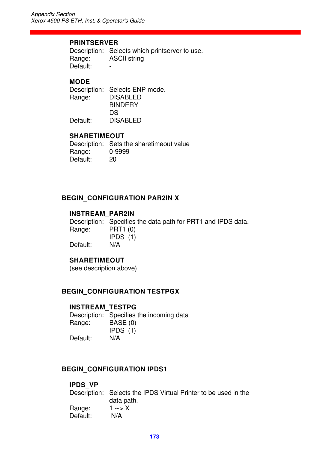 Xerox 4500 ps eth Printserver, Mode, Beginconfiguration PAR2IN INSTREAMPAR2IN, Beginconfiguration Testpgx Instreamtestpg 