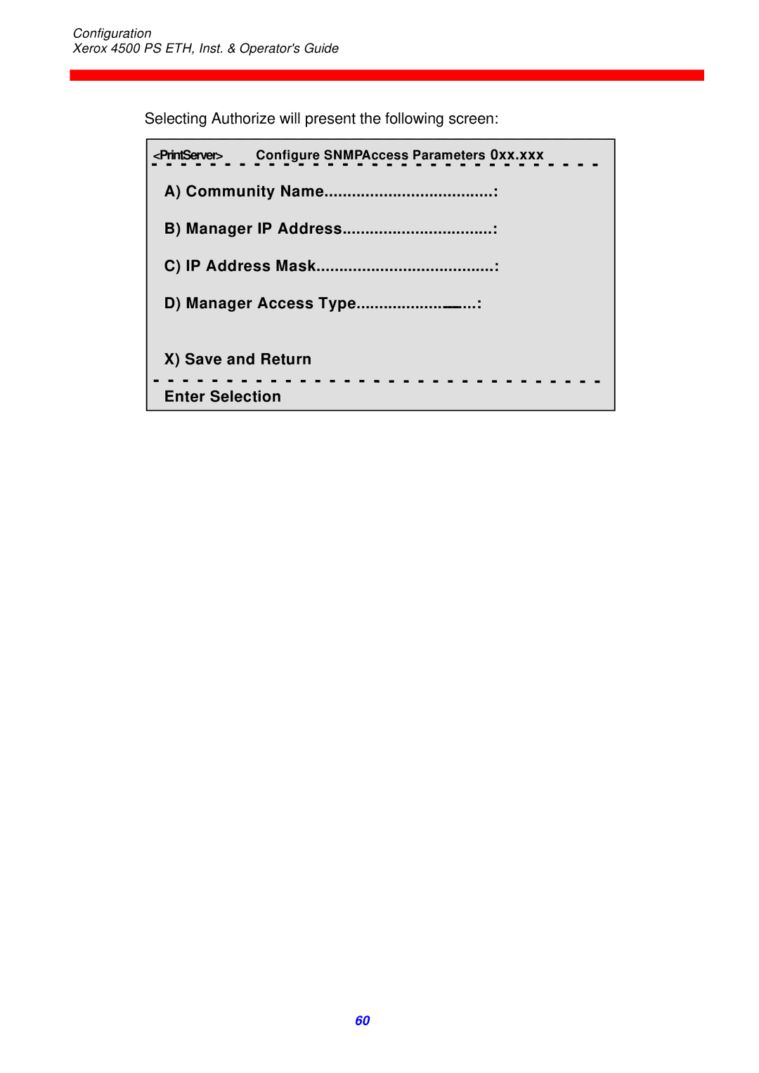 Xerox 4500 ps eth instruction manual Selecting Authorize will present the following screen 