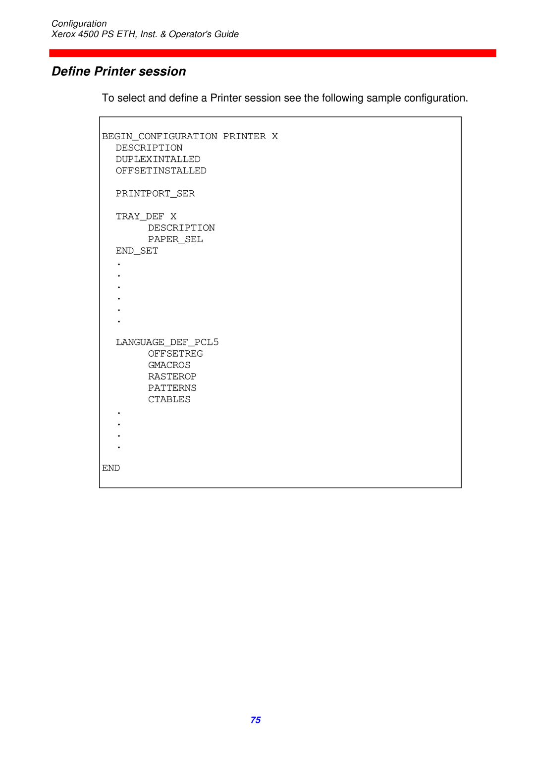 Xerox 4500 ps eth instruction manual Define Printer session 