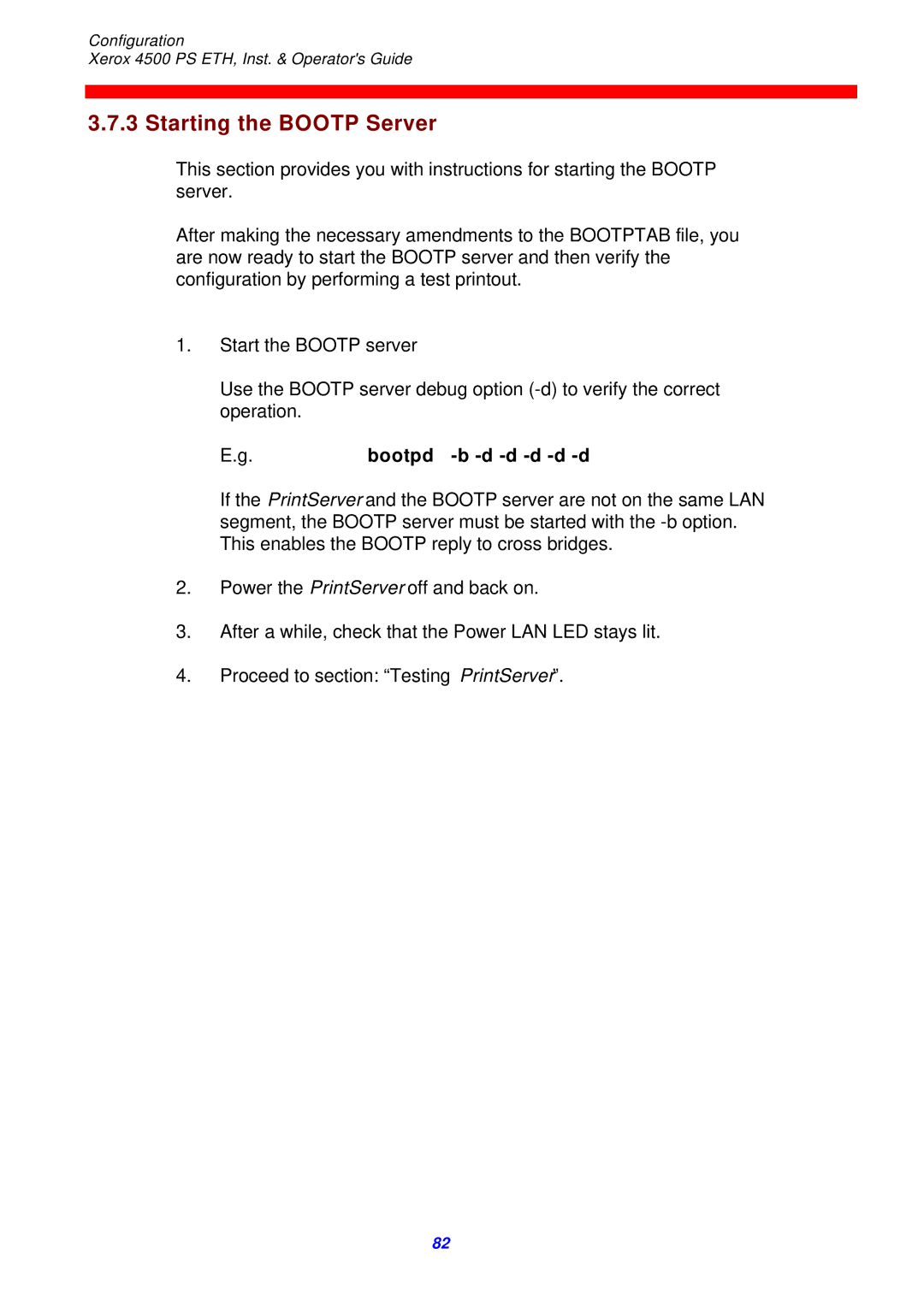 Xerox 4500 ps eth instruction manual Starting the Bootp Server, Bootpd -b -d -d -d -d -d 