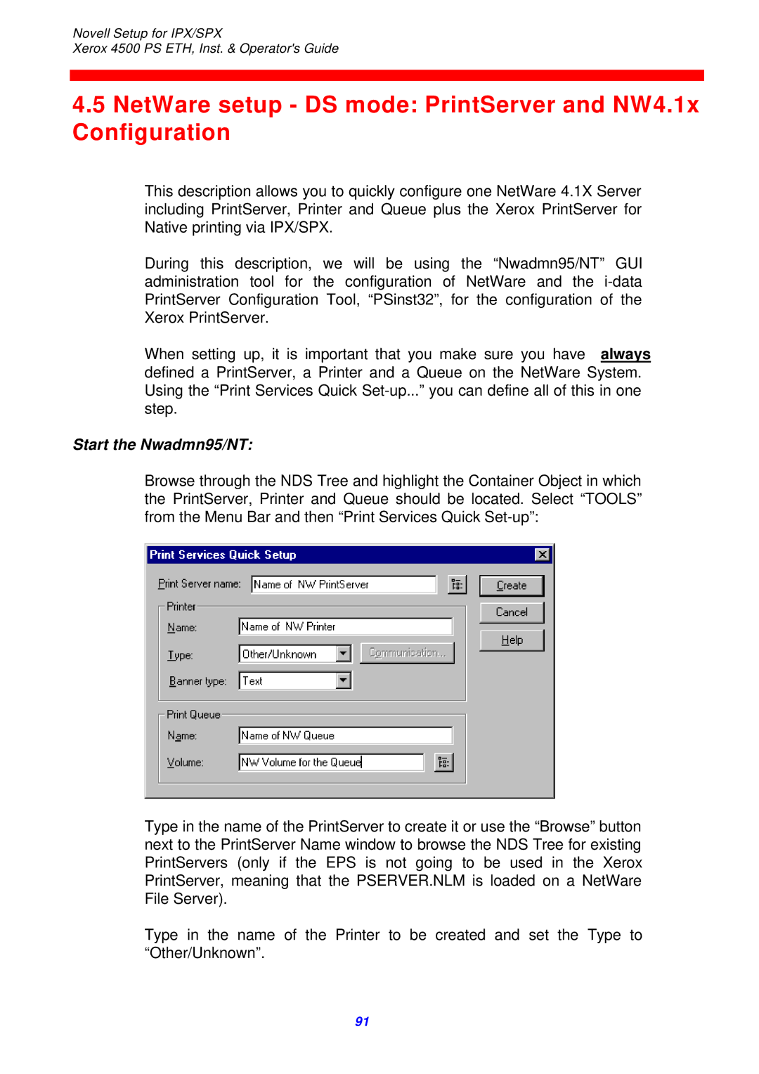 Xerox 4500 ps eth instruction manual NetWare setup DS mode PrintServer and NW4.1x Configuration, Start the Nwadmn95/NT 