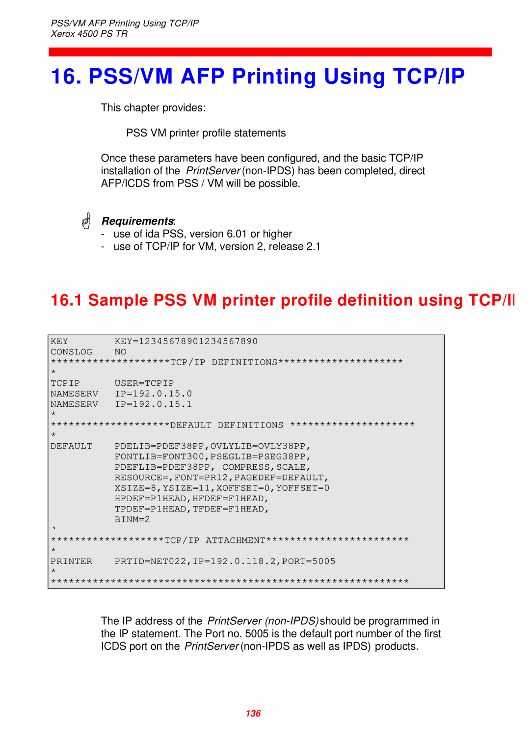 Xerox 4500 PS TR instruction manual PSS/VM AFP Printing Using TCP/IP, Sample PSS VM printer profile definition using TCP/IP 