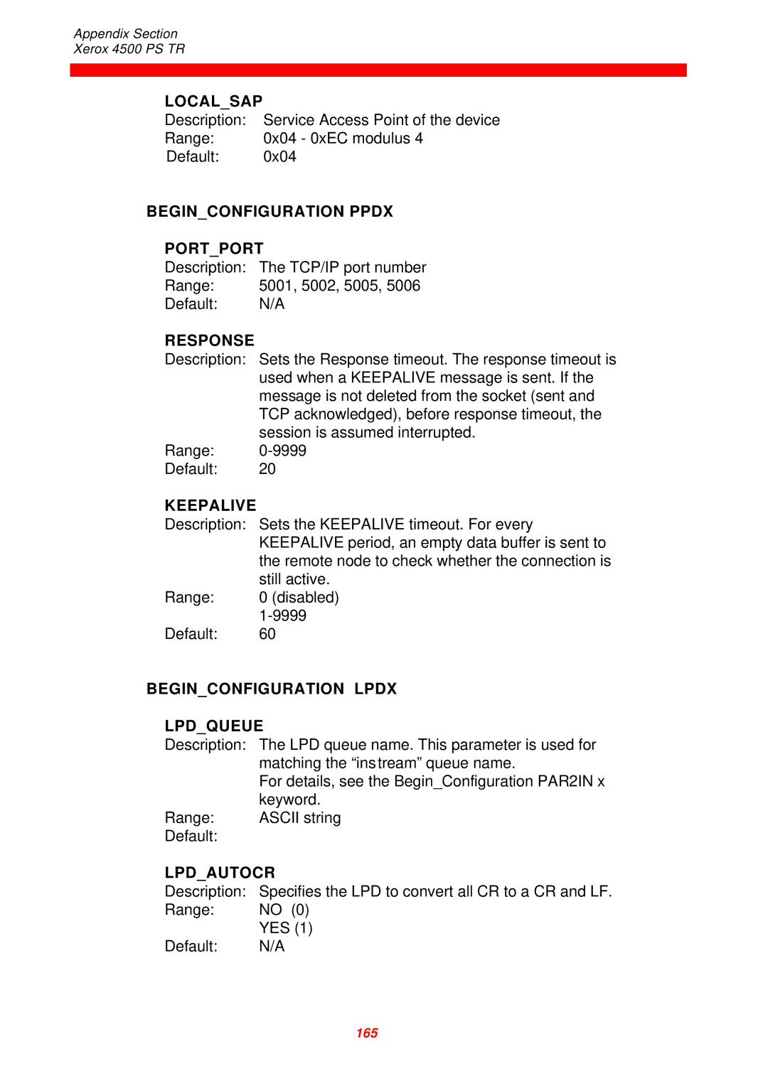 Xerox 4500 PS TR Localsap, Beginconfiguration Ppdx Portport, Response, Keepalive, Beginconfiguration Lpdx Lpdqueue 