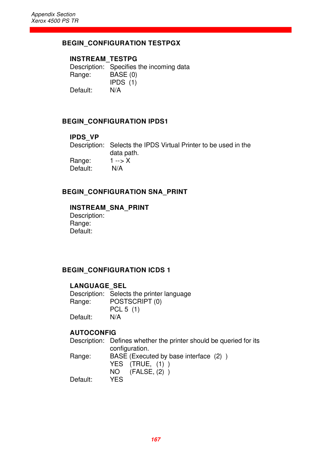 Xerox 4500 PS TR instruction manual Beginconfiguration Testpgx Instreamtestpg, Beginconfiguration IPDS1 Ipdsvp, Autoconfig 