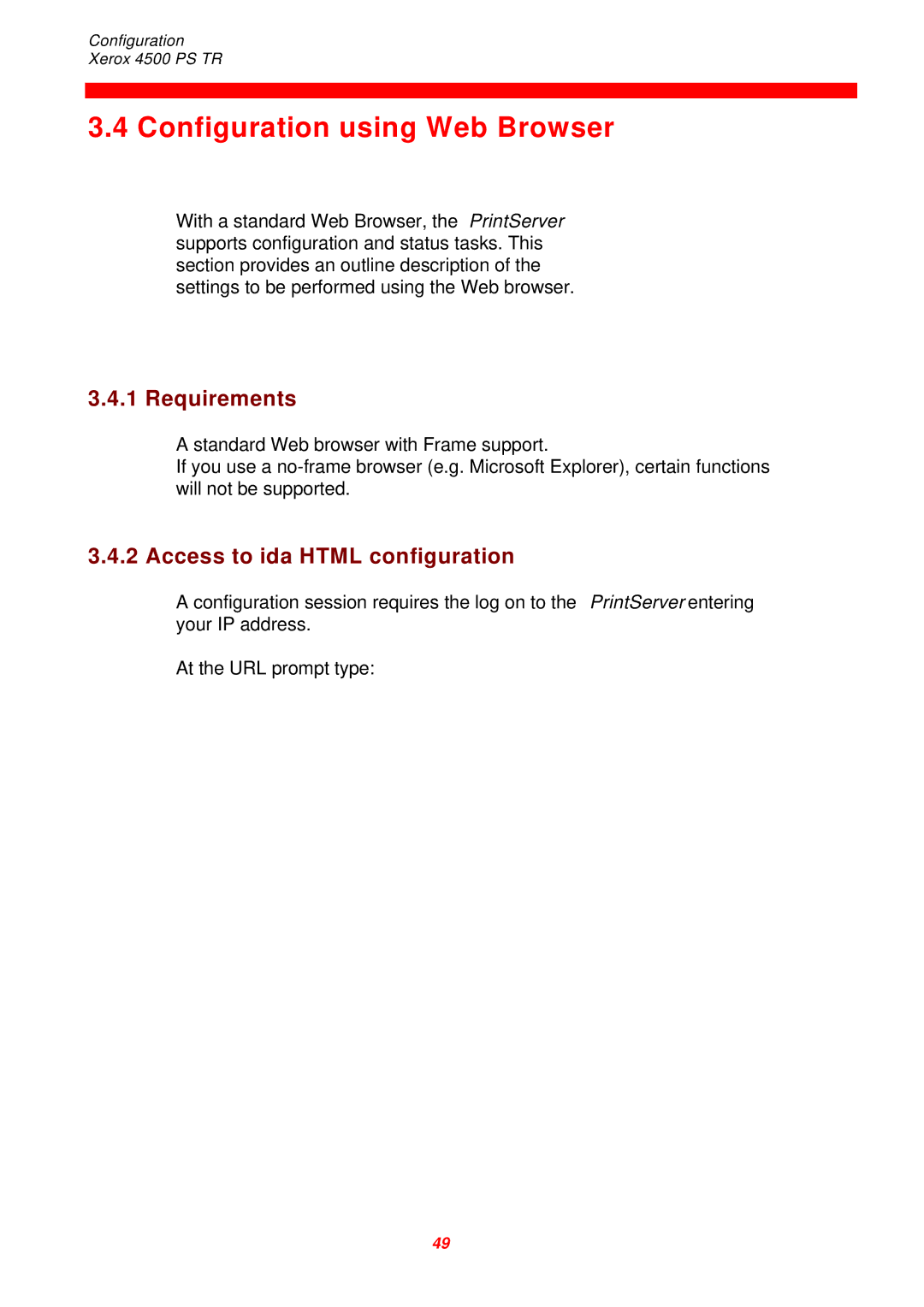 Xerox 4500 PS TR Configuration using Web Browser, Requirements, Access to ida Html configuration, IP address 