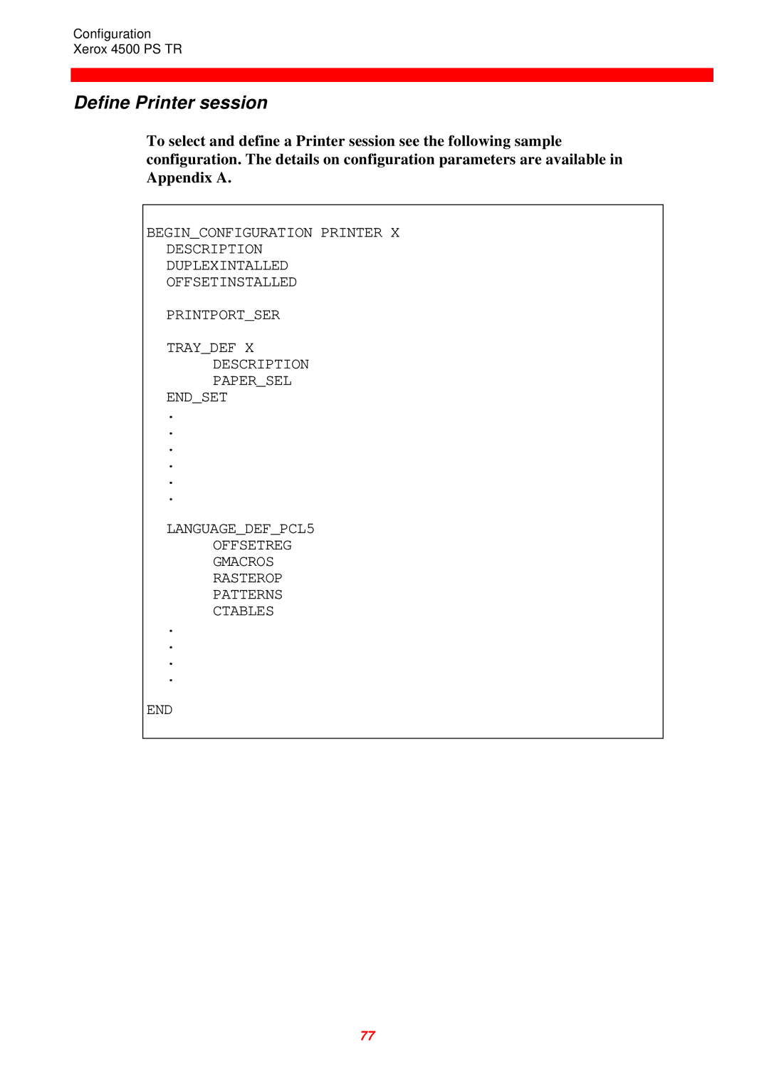 Xerox 4500 PS TR instruction manual Define Printer session 