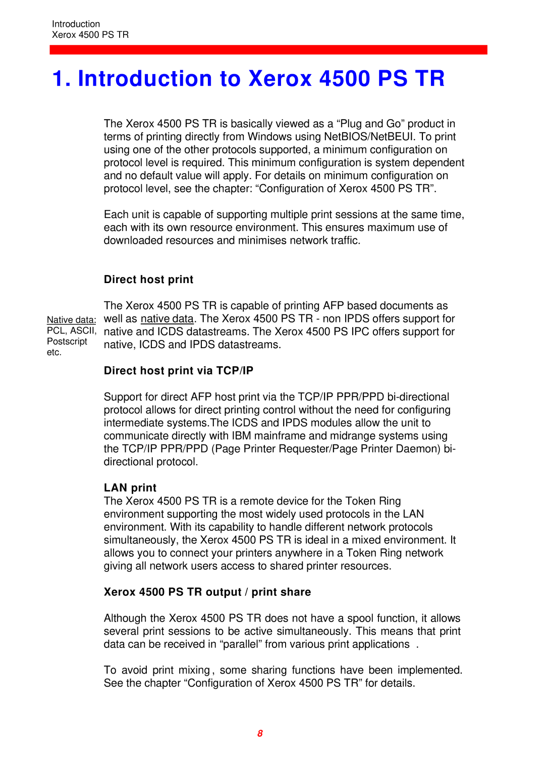 Xerox instruction manual Introduction to Xerox 4500 PS TR, Direct host print via TCP/IP, LAN print 