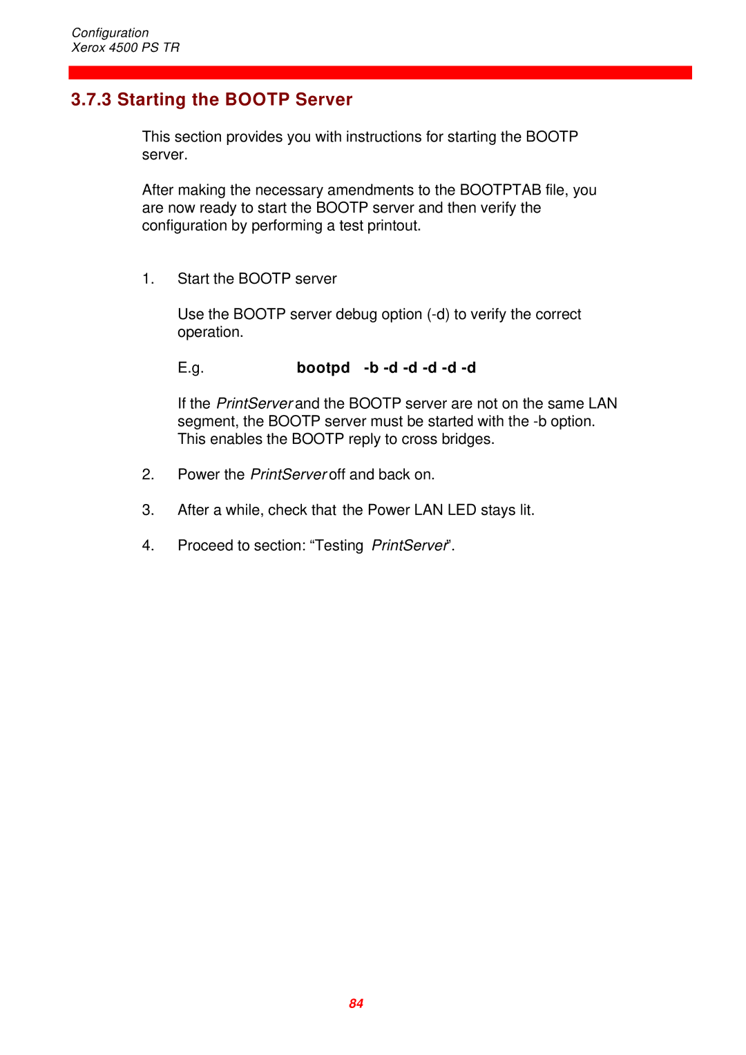 Xerox 4500 PS TR instruction manual Starting the Bootp Server, Bootpd -b -d -d -d -d -d 