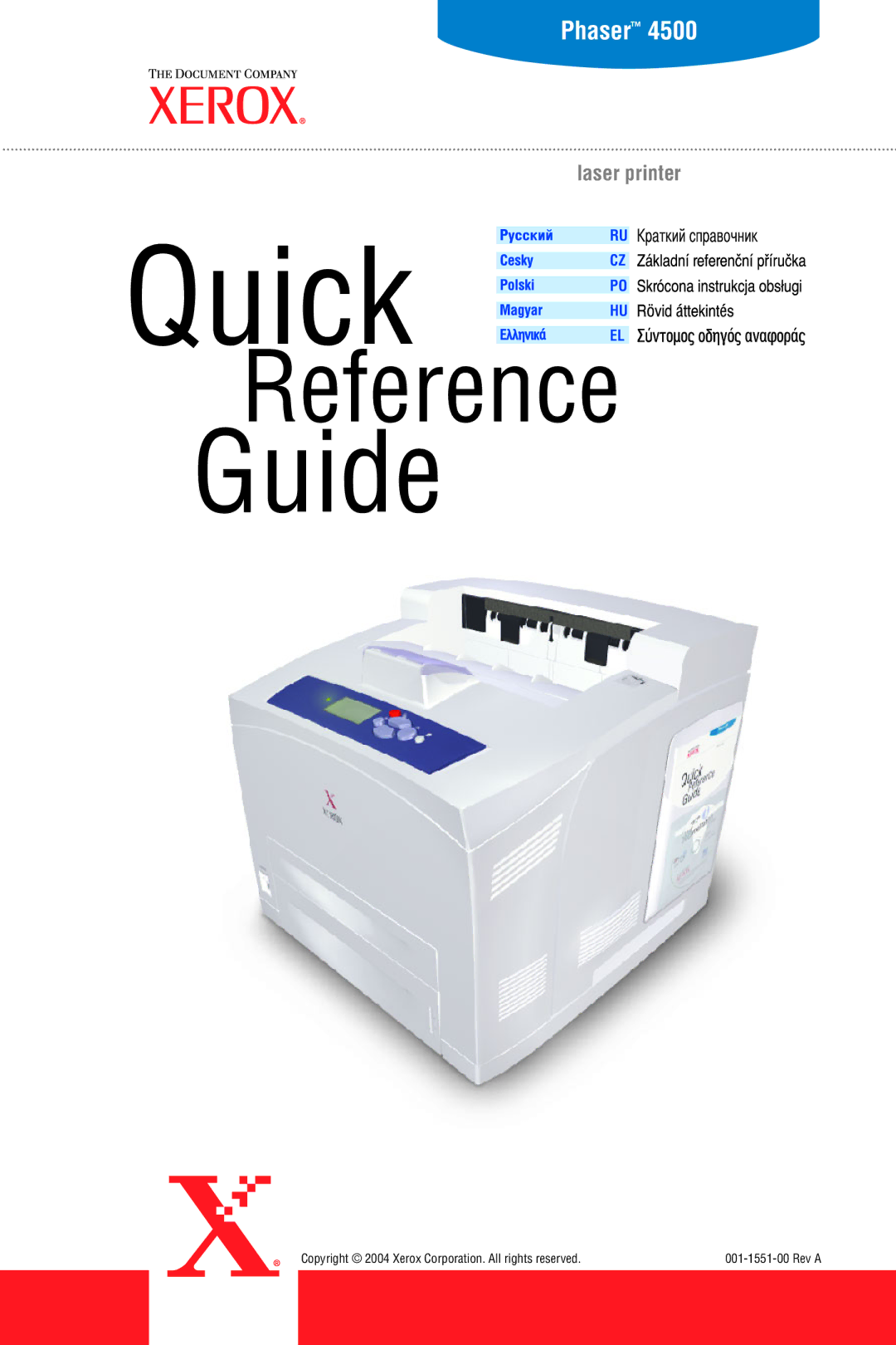 Xerox 4500 manual Quick 