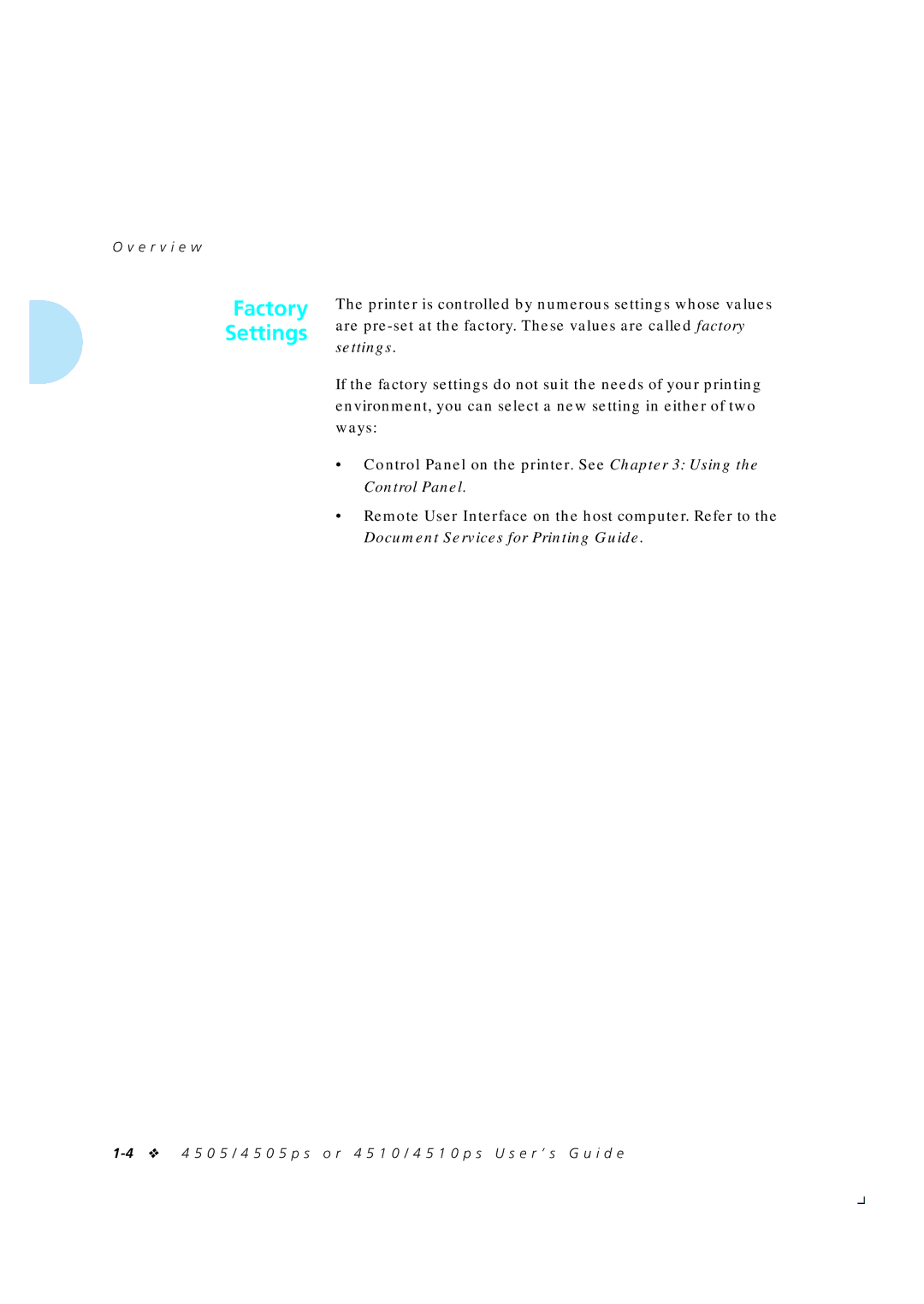 Xerox 4505/4505ps, 4510/4510ps manual Factory Settings, Control Panel on the printer. See Using the Control Panel 