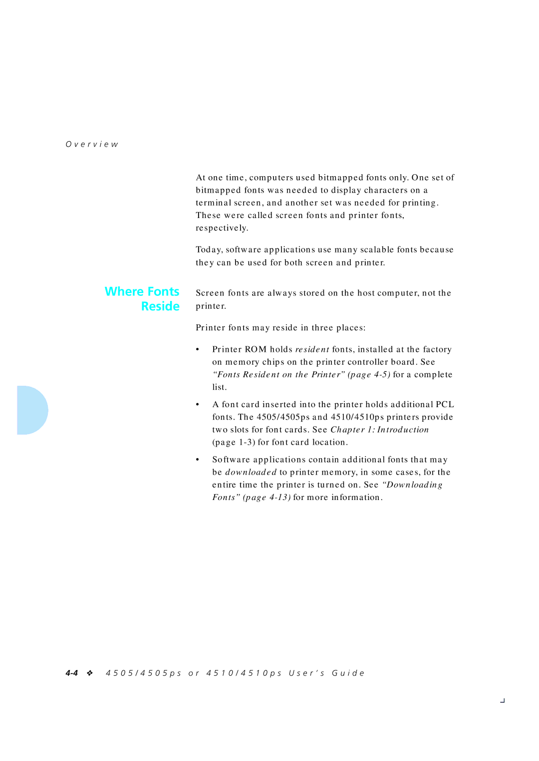 Xerox 4505/4505ps, 4510/4510ps manual Where Fonts Reside 