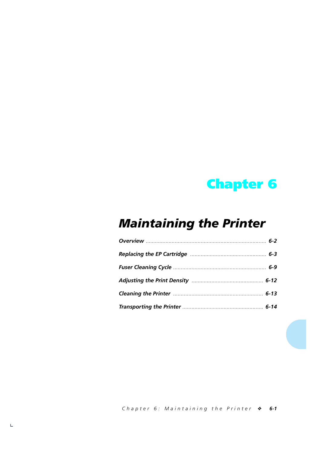 Xerox 4510/4510ps, 4505/4505ps manual Maintaining the Printer, A p t e r 6 M a i n t a i n i n g t h e P r i n t e r 