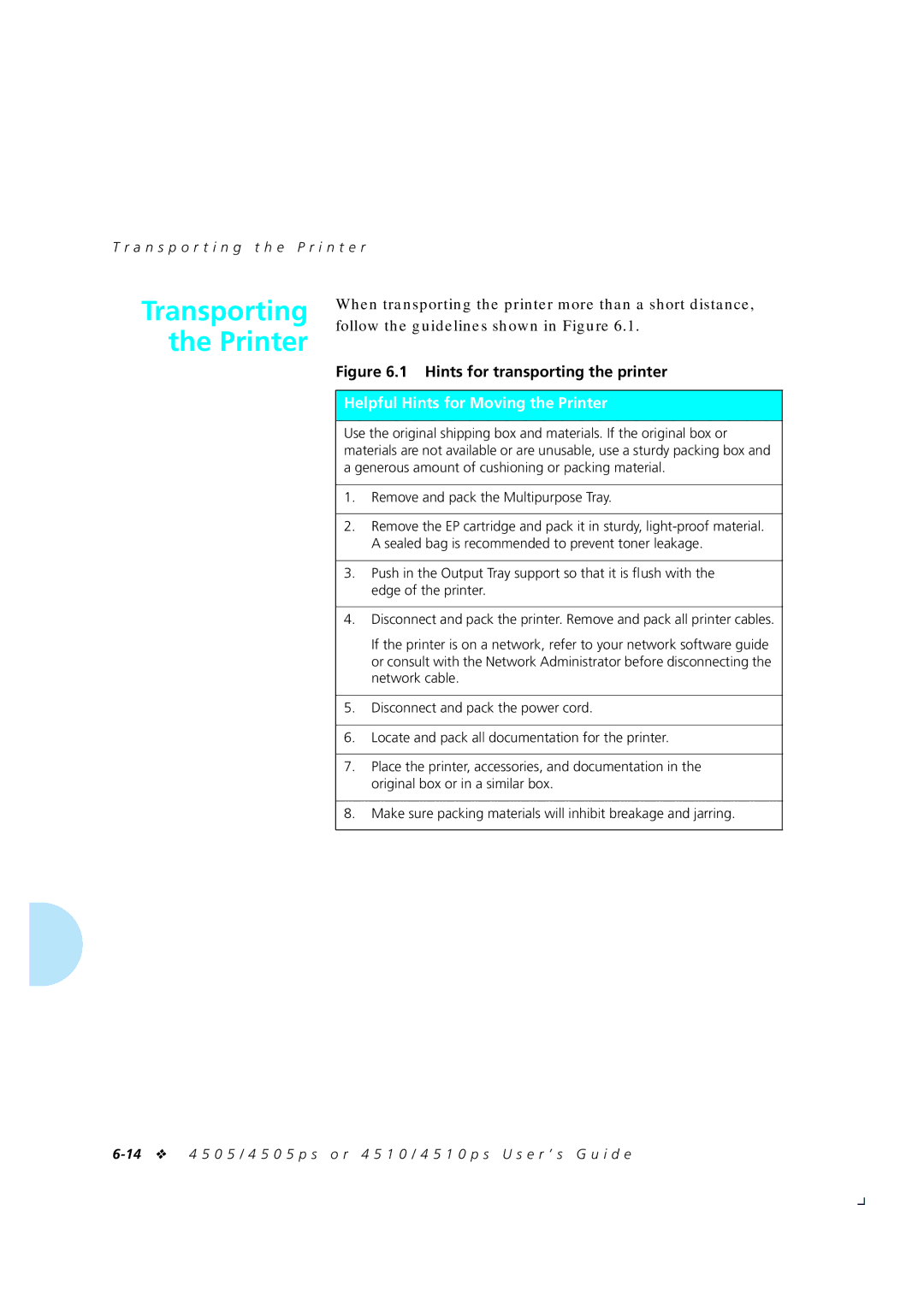 Xerox 4505/4505ps, 4510/4510ps manual Helpful Hints for Moving the Printer, A n s p o r t i n g t h e P r i n t e r 