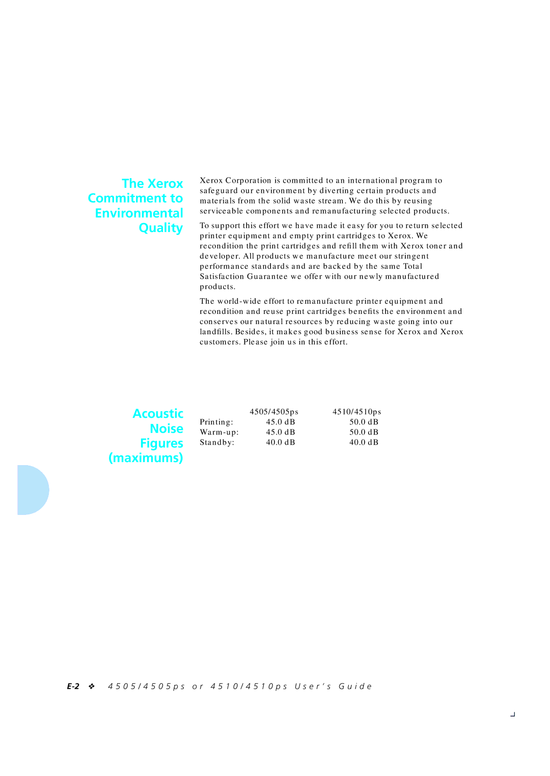 Xerox 4505/4505ps, 4510/4510ps manual Xerox Commitment to Environmental Quality, Acoustic Noise Figures maximums 