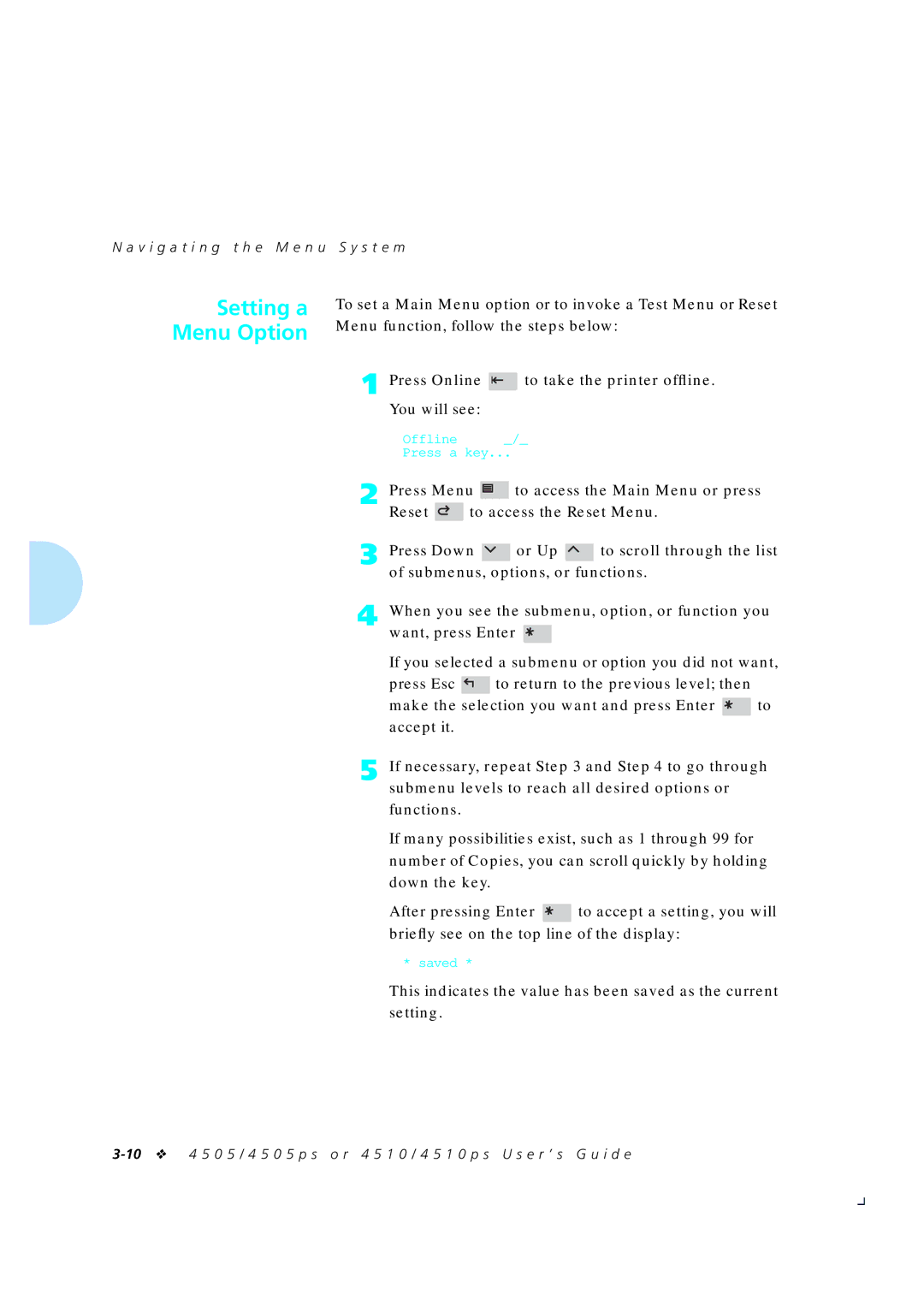 Xerox 4505/4505ps, 4510/4510ps manual Setting a Menu Option, Press Online to take the printer ofﬂine 