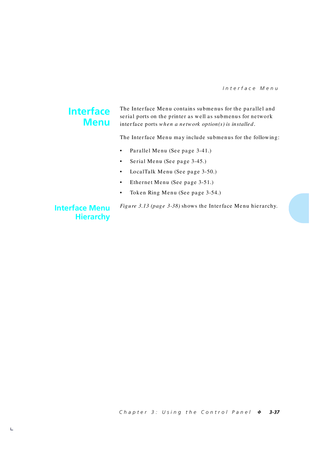 Xerox 4510/4510ps, 4505/4505ps manual Interface Menu Hierarchy, Token Ring Menu See, T e r f a c e M e n u 