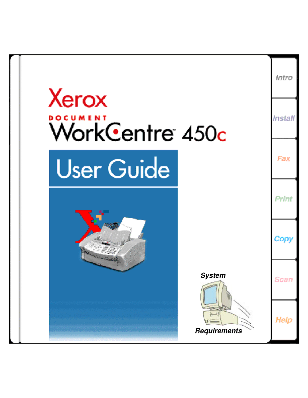 Xerox 450c manual System Requirements 