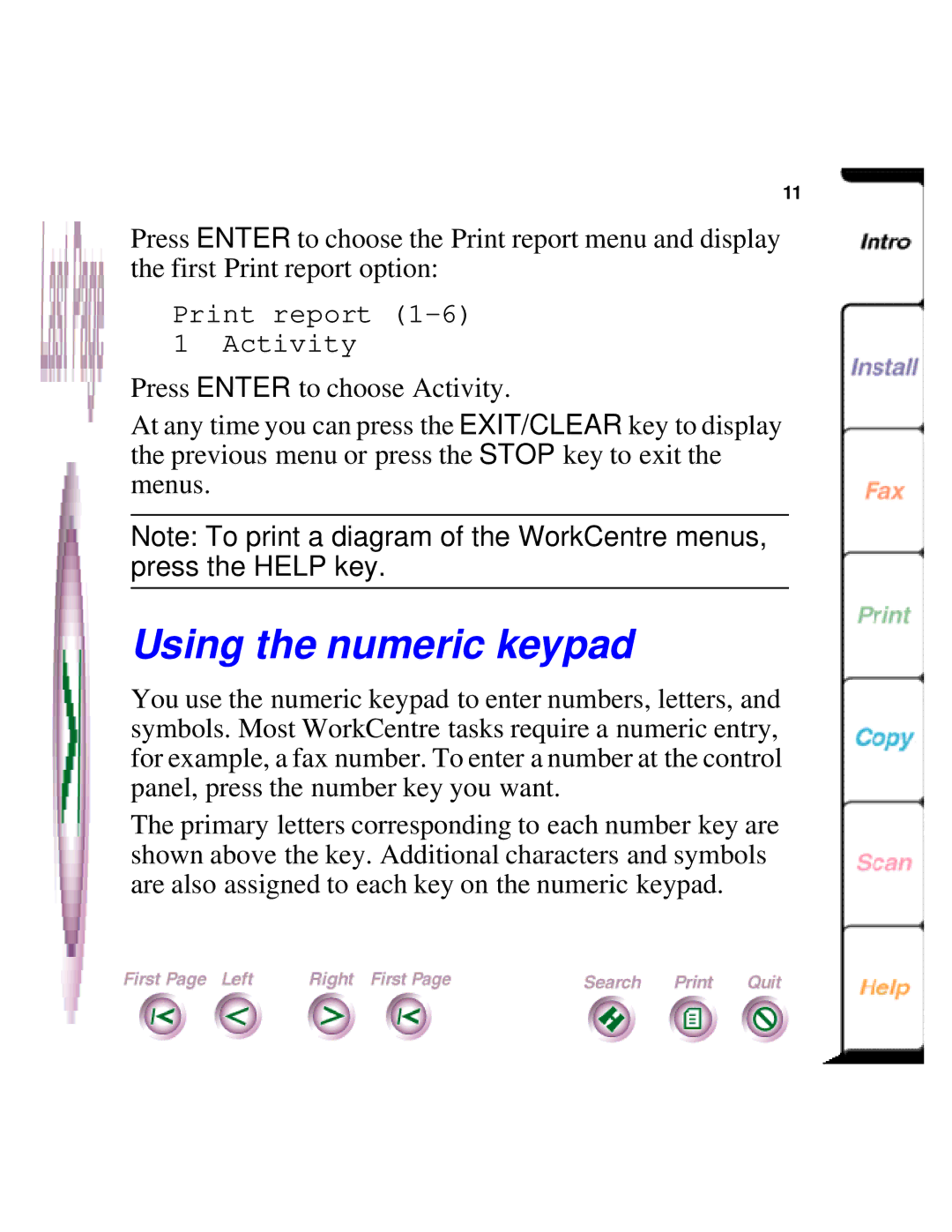 Xerox 450c manual Using the numeric keypad 