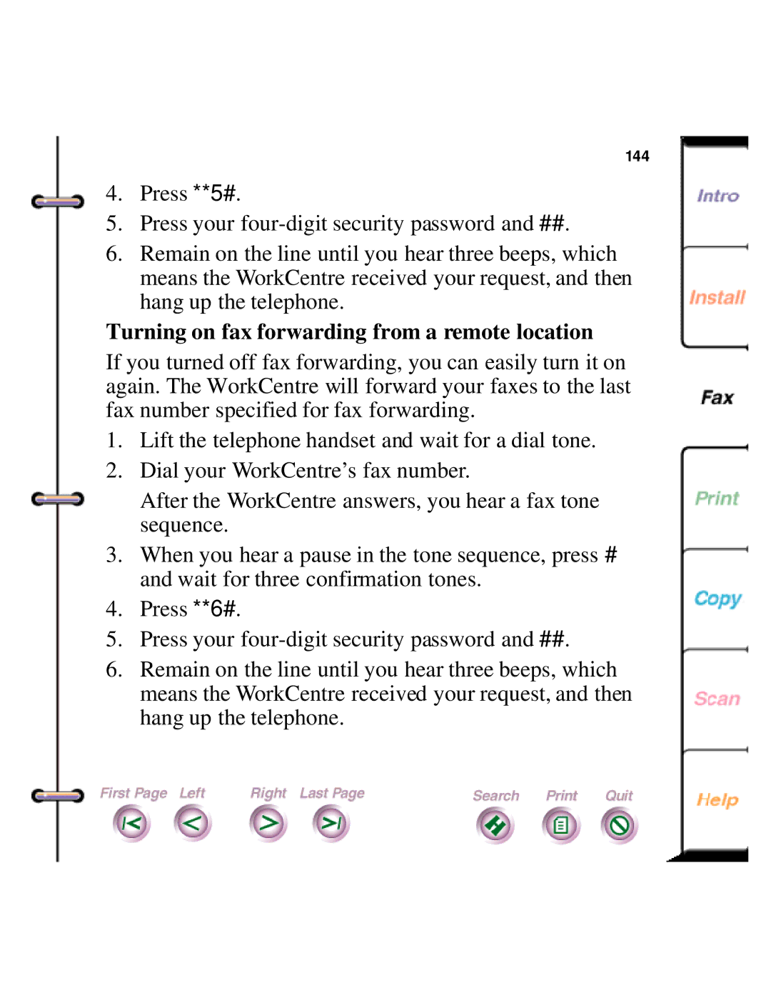 Xerox 450c manual Turning on fax forwarding from a remote location 