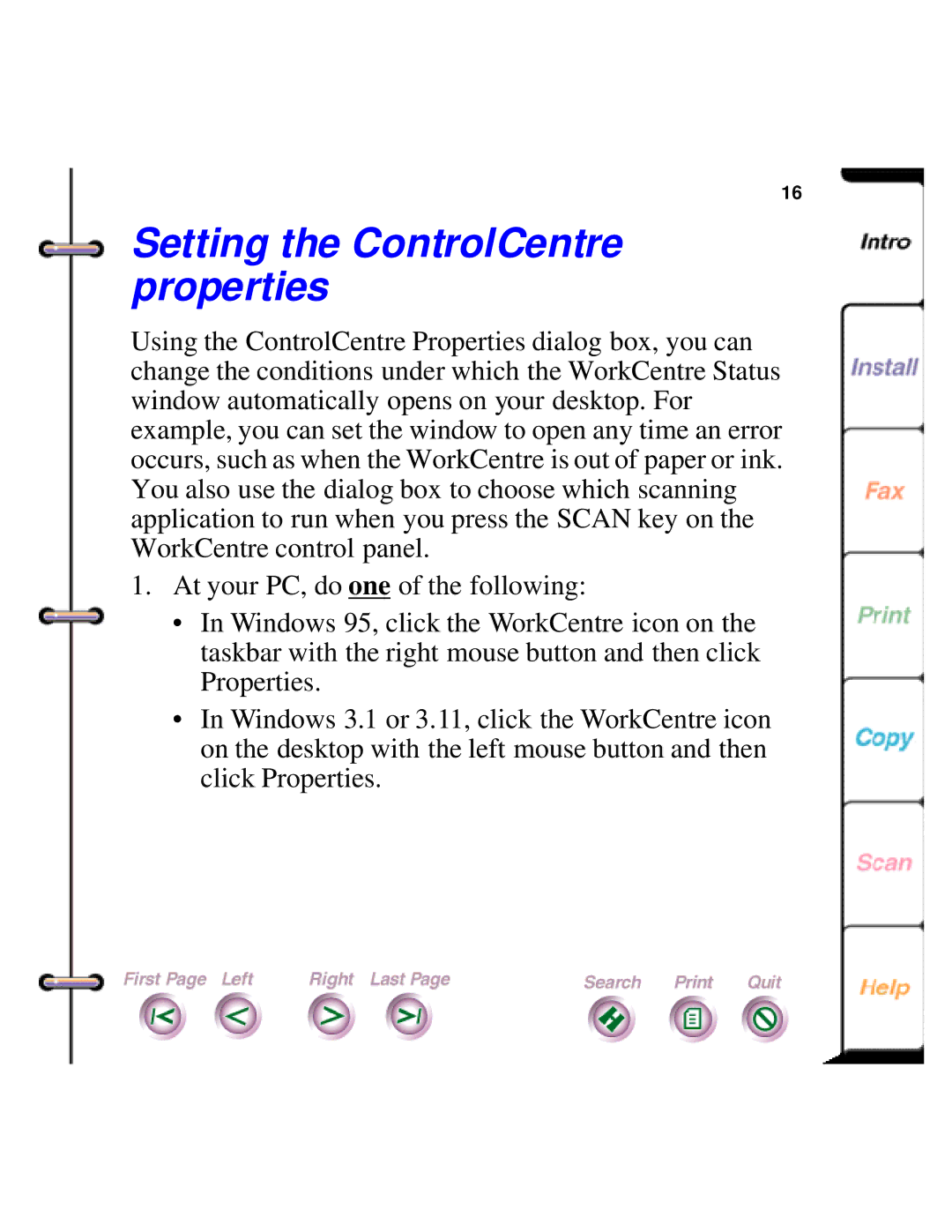 Xerox 450c manual Setting the ControlCentre properties 