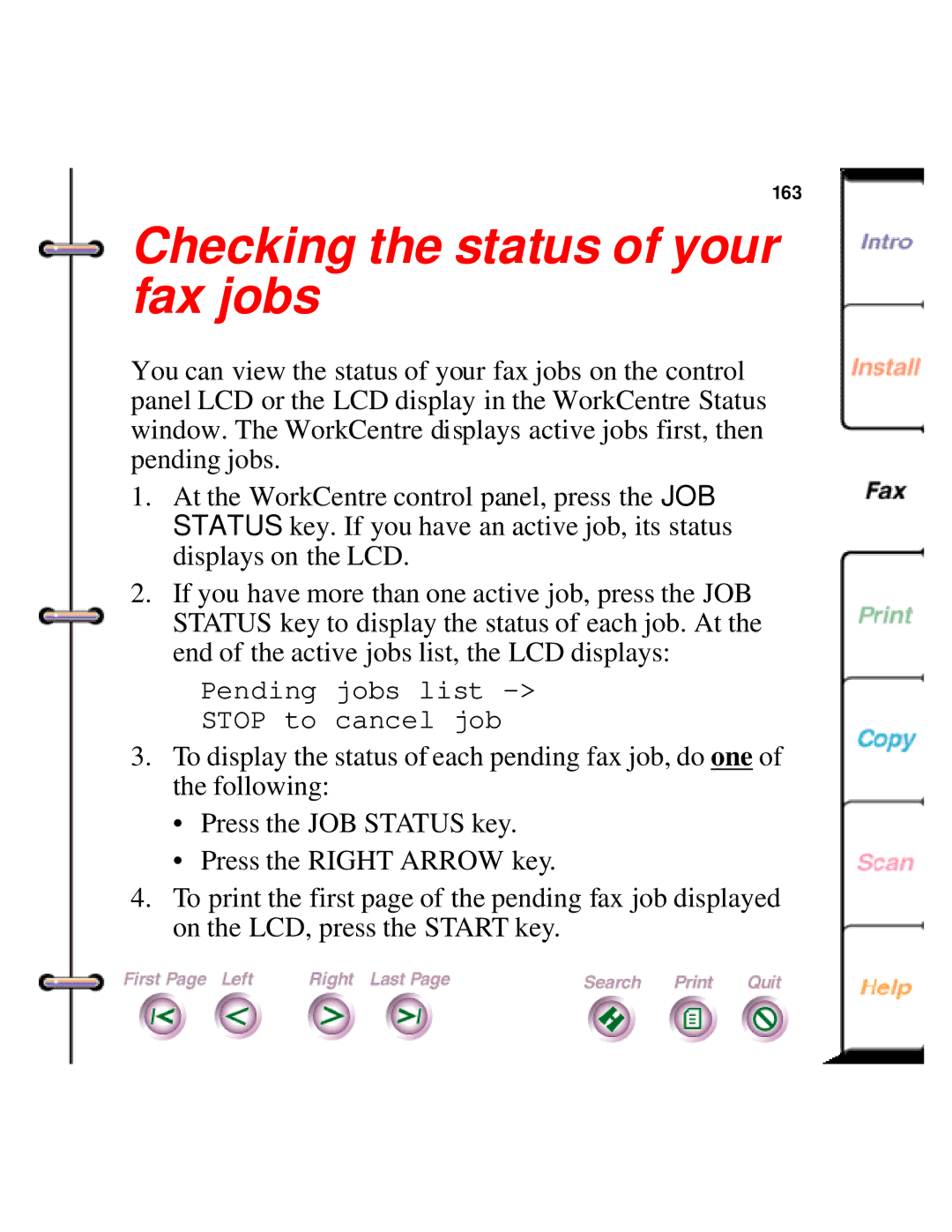 Xerox 450c manual Checking the status of your fax jobs 