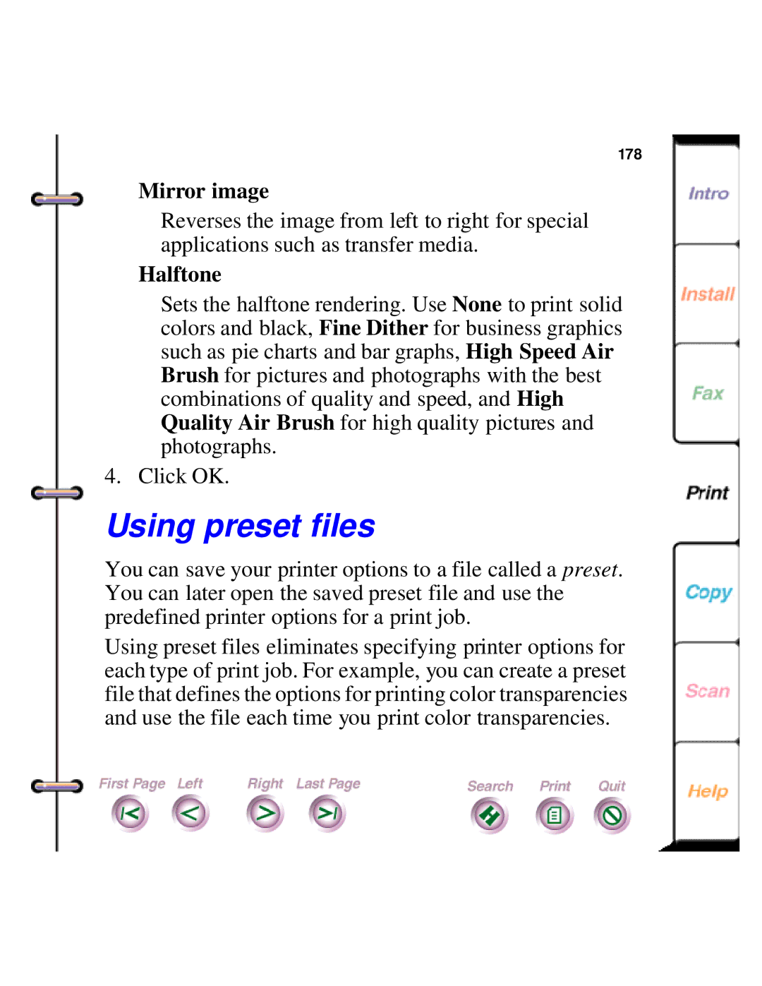 Xerox 450c manual Using preset files, Mirror image, Halftone 