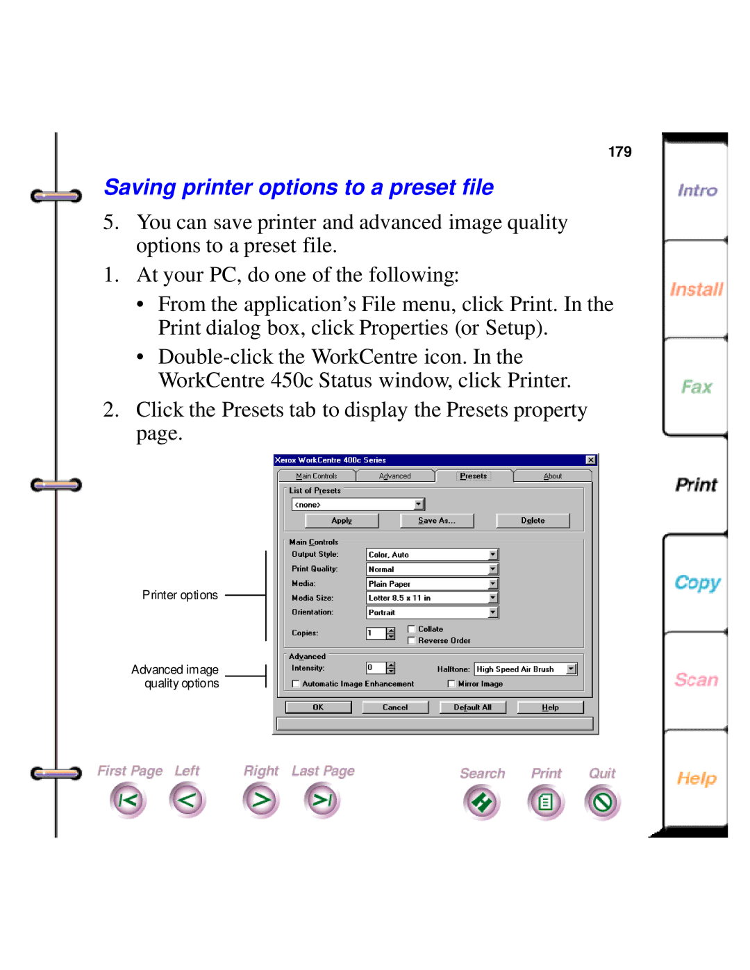 Xerox 450c manual Saving printer options to a preset file 