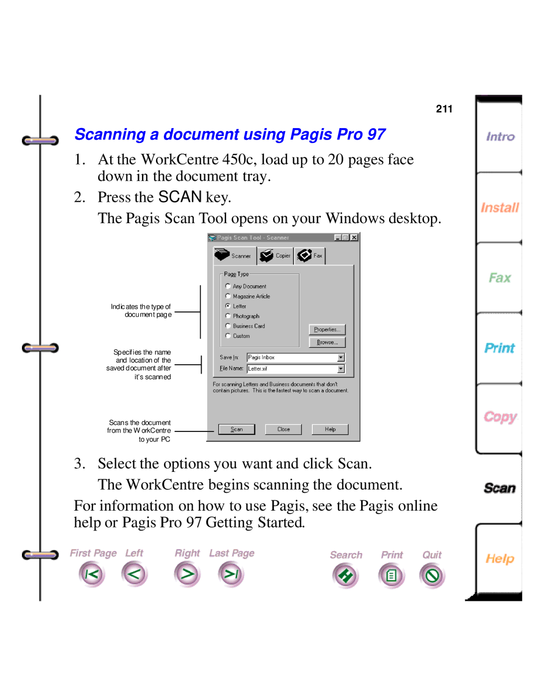 Xerox 450c manual Scanning a document using Pagis Pro 