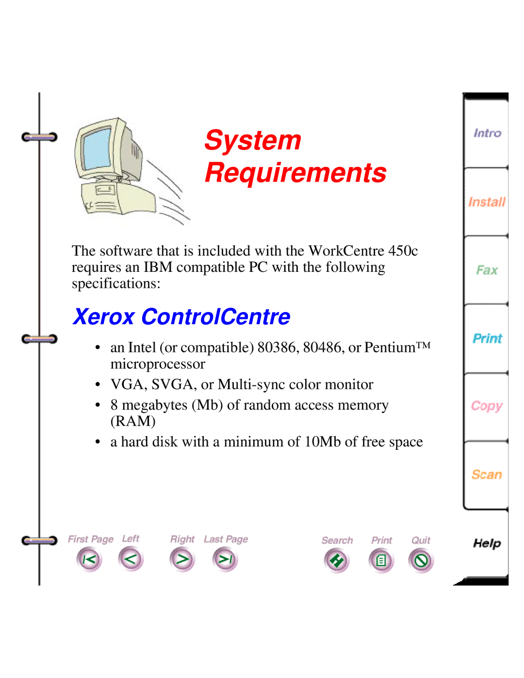 Xerox 450c manual System Requirements, Xerox ControlCentre 