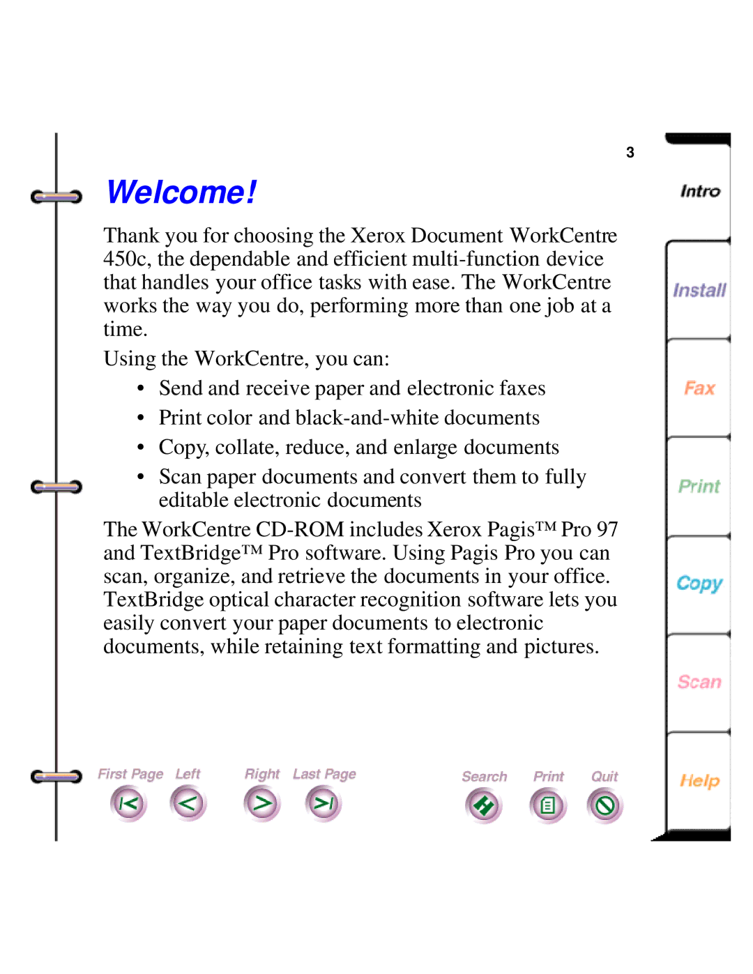 Xerox 450c manual Welcome 