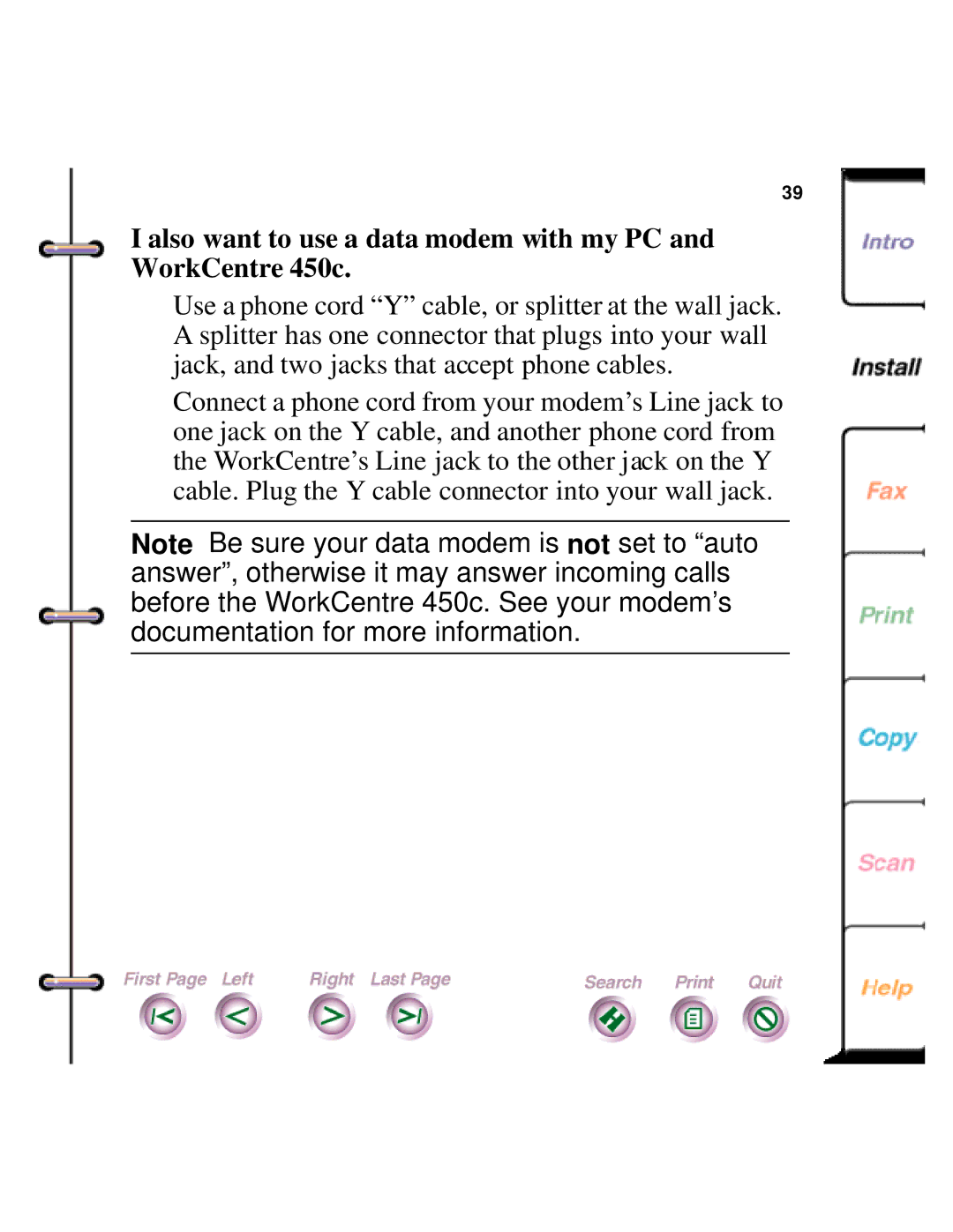 Xerox manual Also want to use a data modem with my PC and WorkCentre 450c 