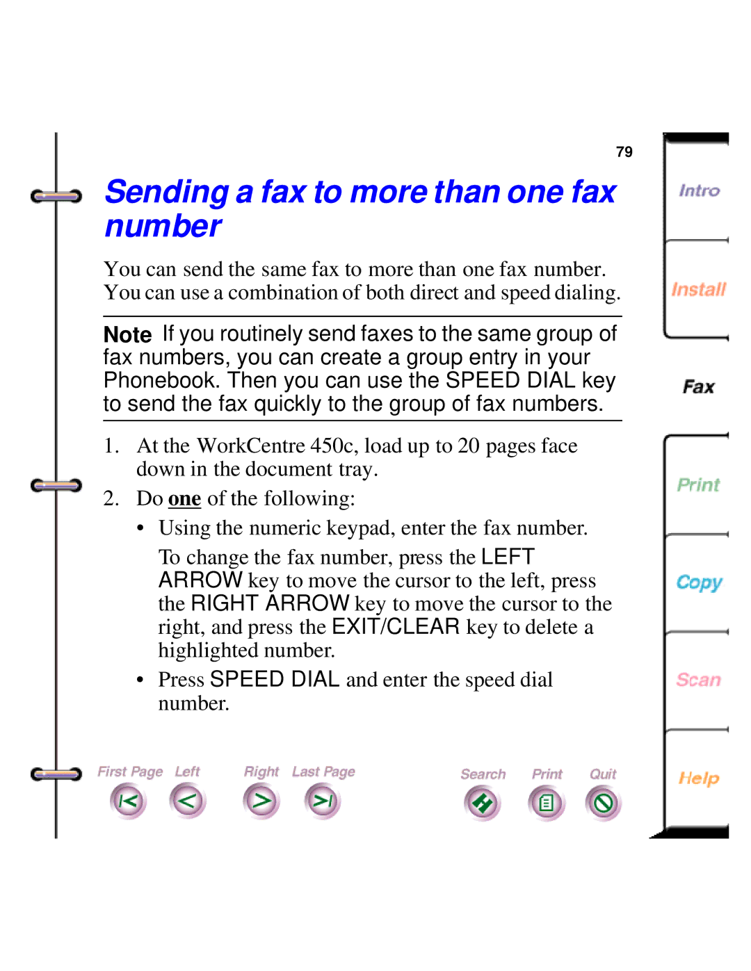 Xerox 450c manual Sending a fax to more than one fax number 