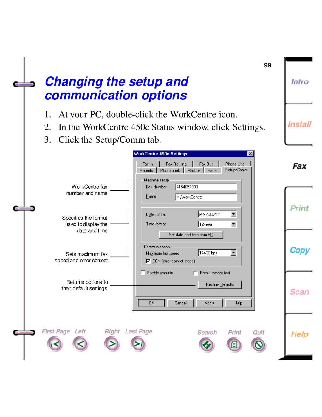 Xerox 450c manual Changing the setup and communication options 