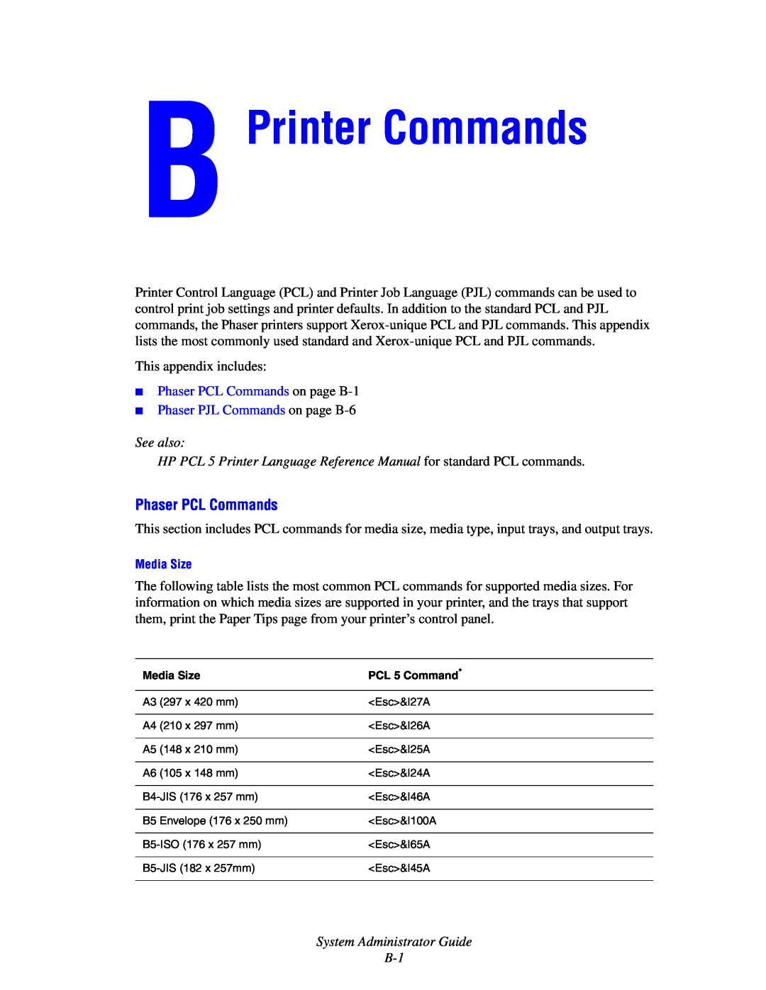 Xerox 1235DT, 4510 manual Printer Commands, Phaser PCL Commands on page B-1, Phaser PJL Commands on page B-6, See also 