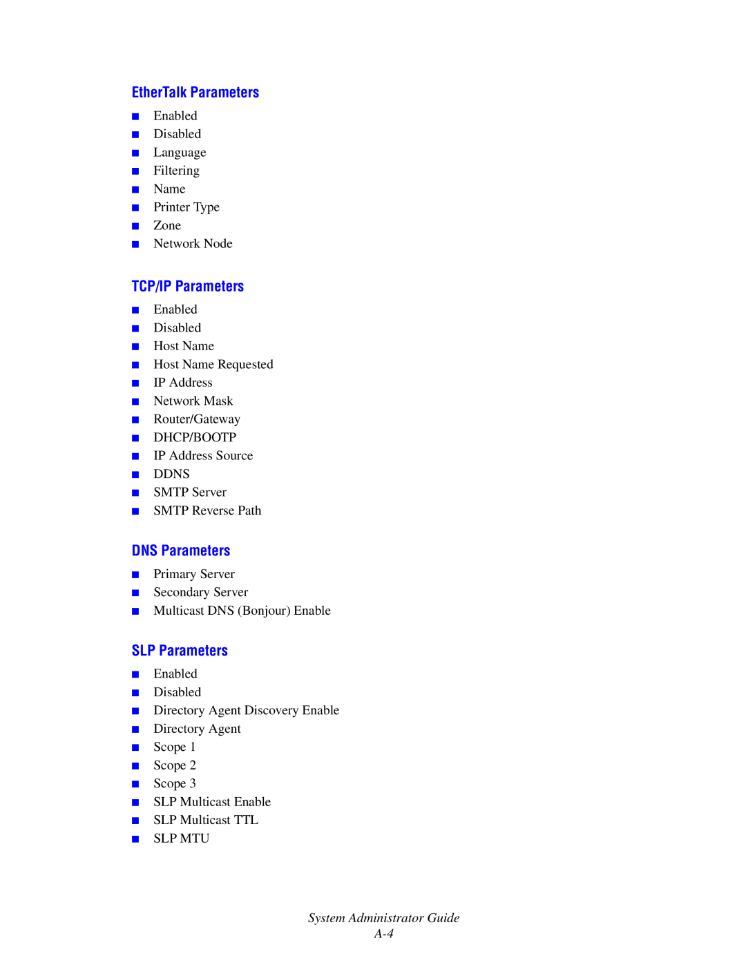 Xerox 1235DT, 4510, 1235/DX manual EtherTalk Parameters, TCP/IP Parameters, DNS Parameters, SLP Parameters 