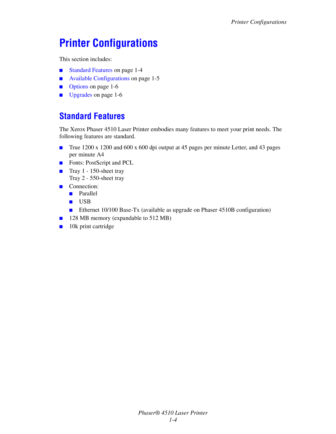 Xerox 4510 manual Printer Configurations, Standard Features, Options on Upgrades on 